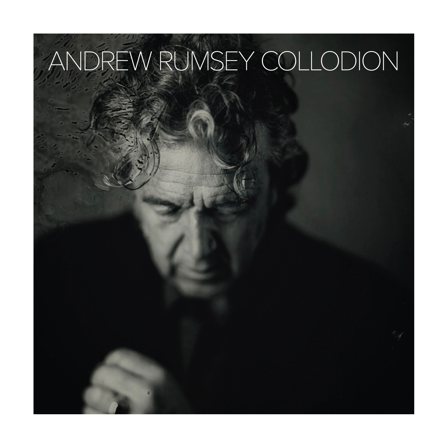 Andrew Rumsey - Collodion