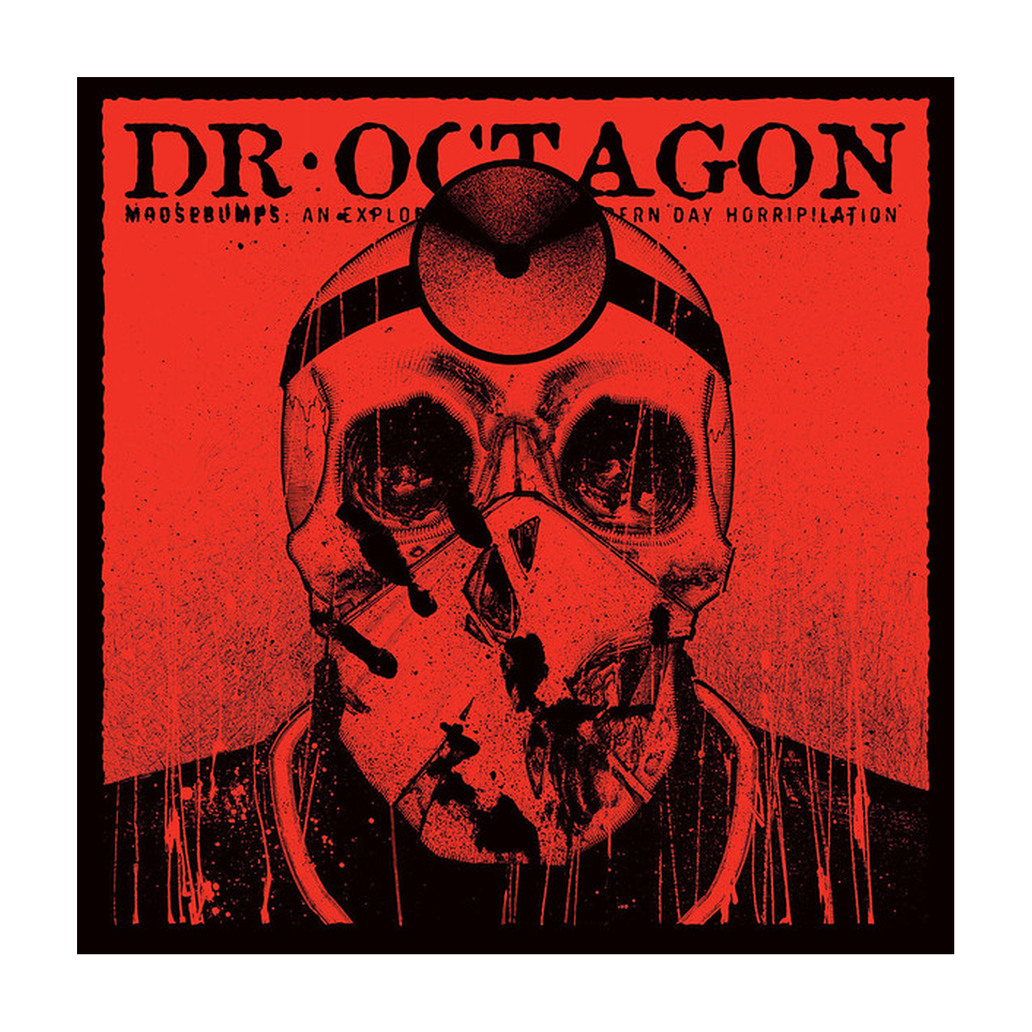 Dr. Octagon - Moosebumps: an Exploration into Moder