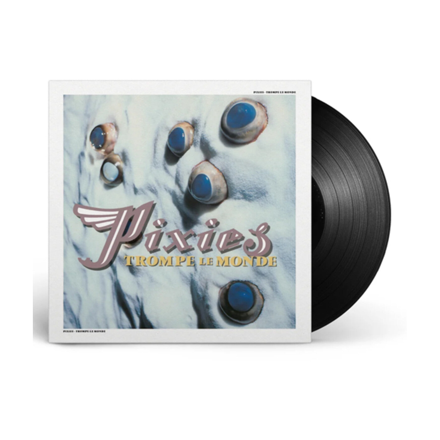 Pixies - Trompe LE Monde (2026 Remaster)