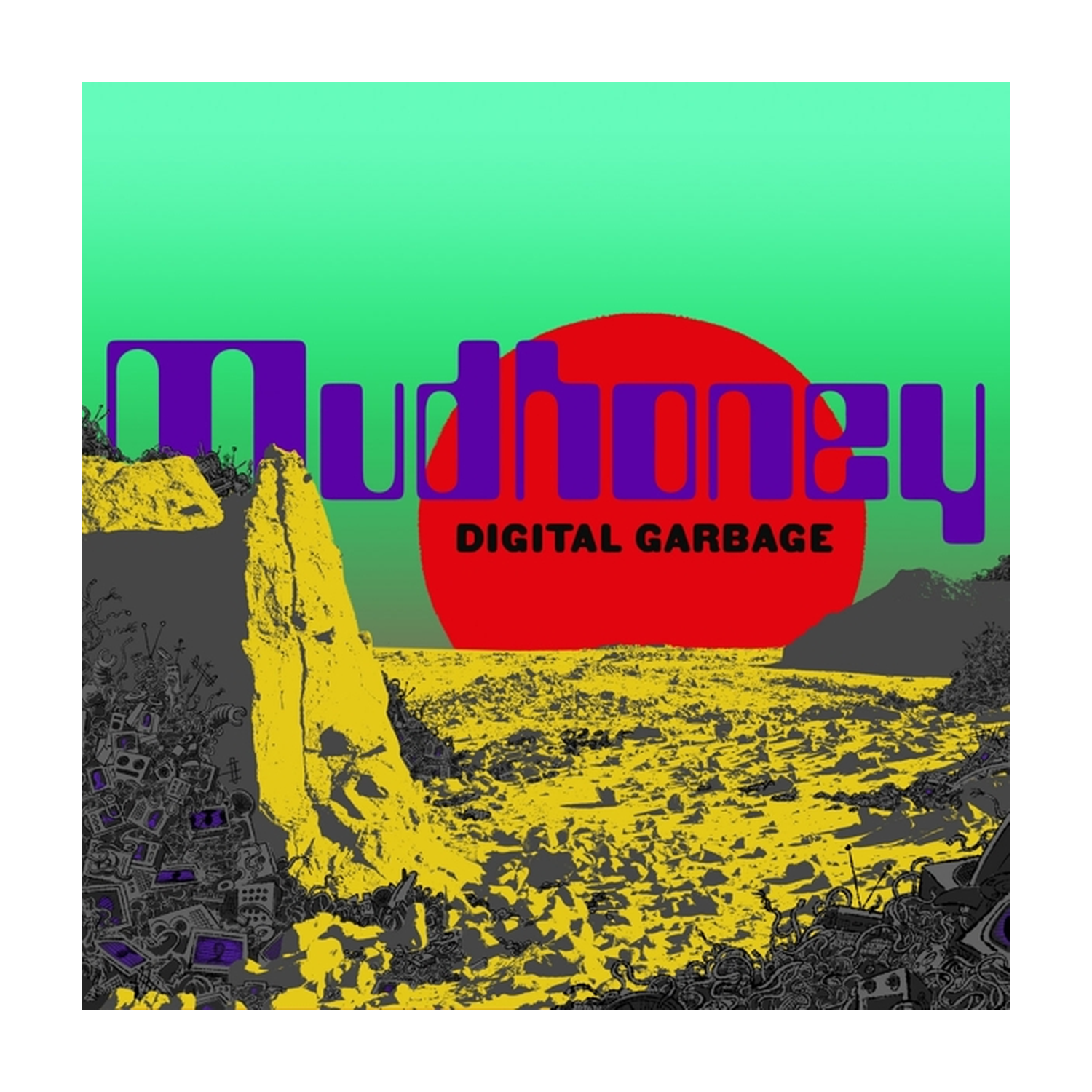 Mudhoney - Digital Garbage