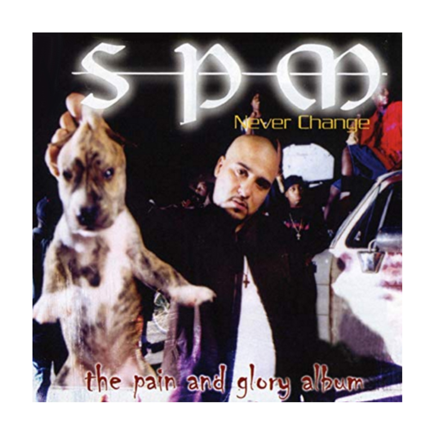 SPM (South Park Mexican) - Never Change