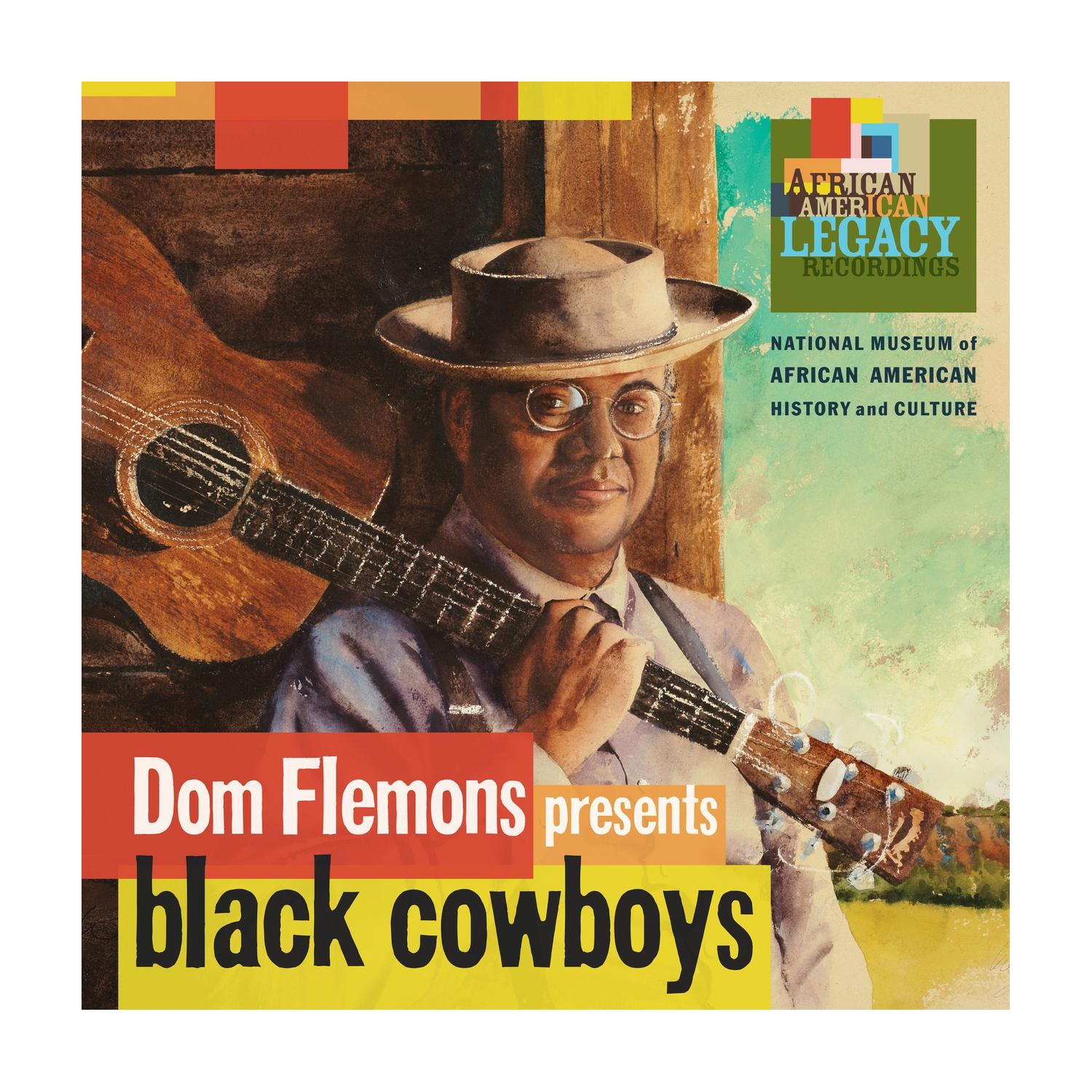 Dom Flemons - Black Cowboys