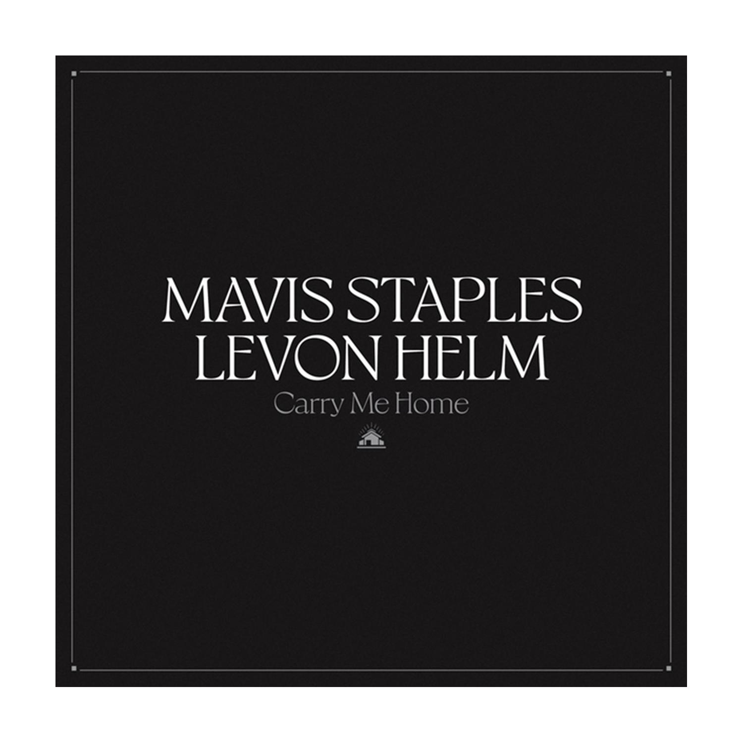 Mavis Staples / Levon Helm - Carry Me Home 2xLP (Clear Vinyl)