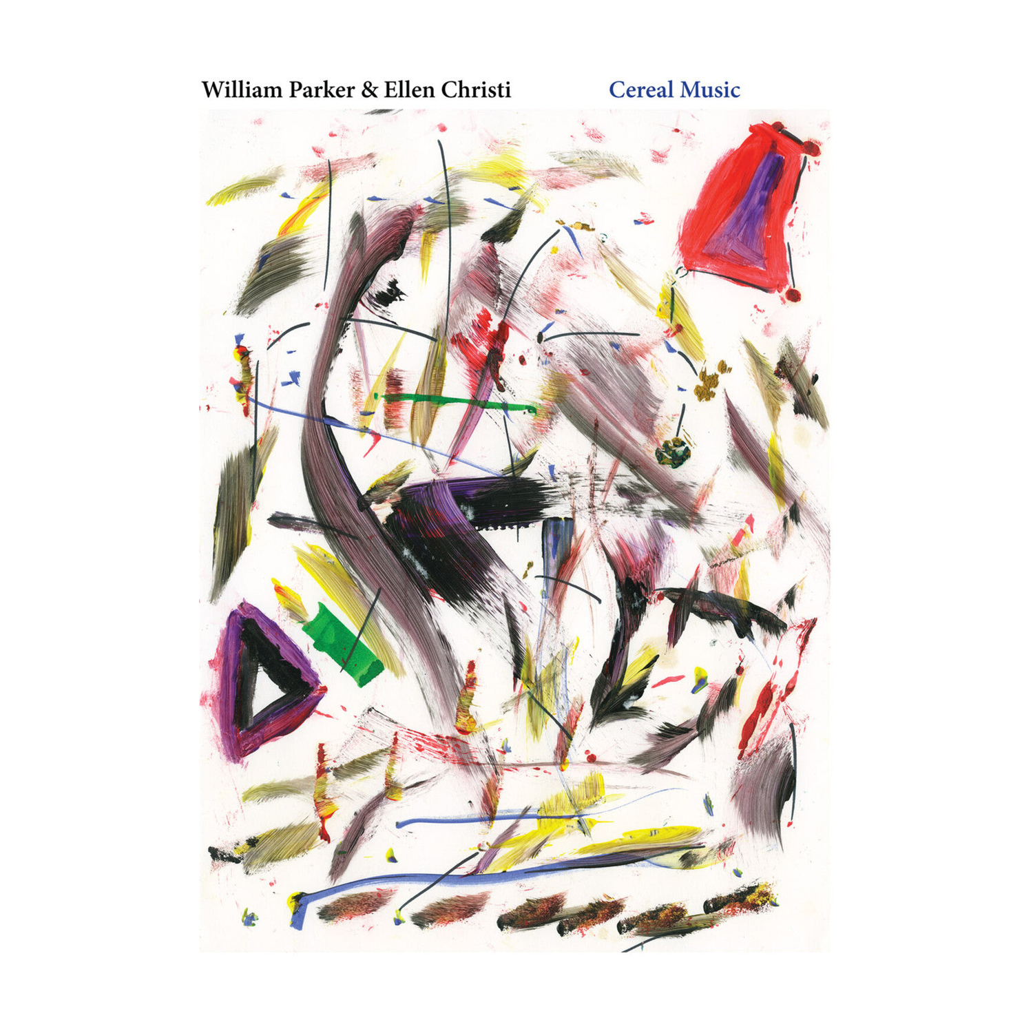 William Parker - Cereal Music