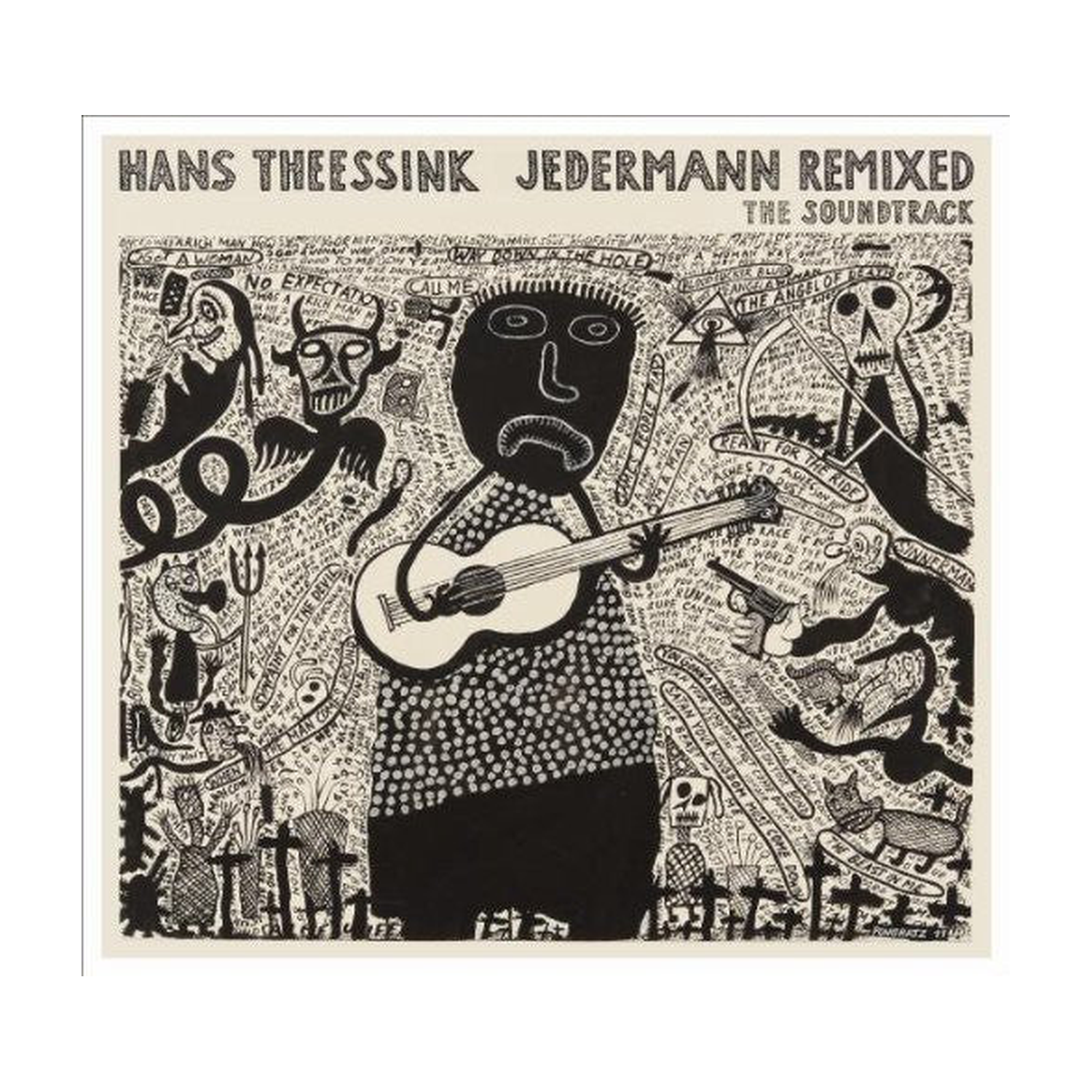 Hans Theessink - Jedermann Remixed - the Soundtrack