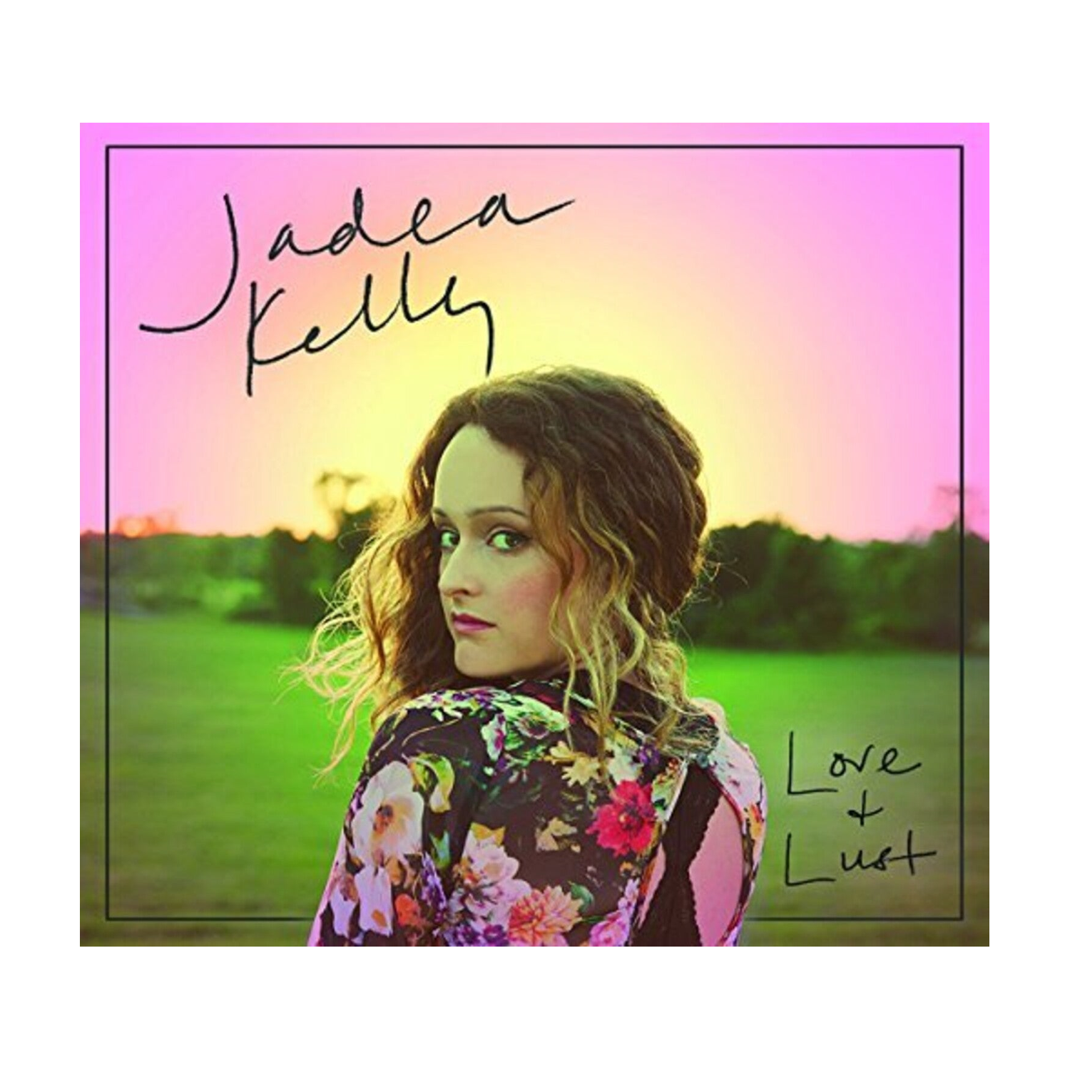 Jadea Kelly - Love & Lust
