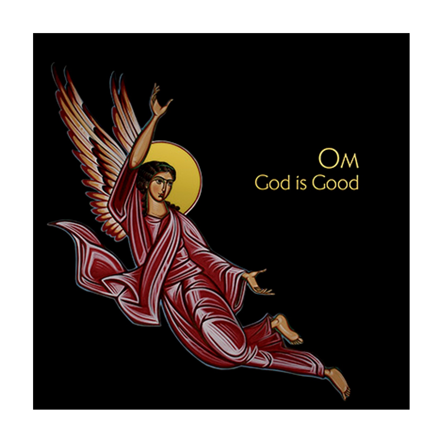 Om - God Is Good