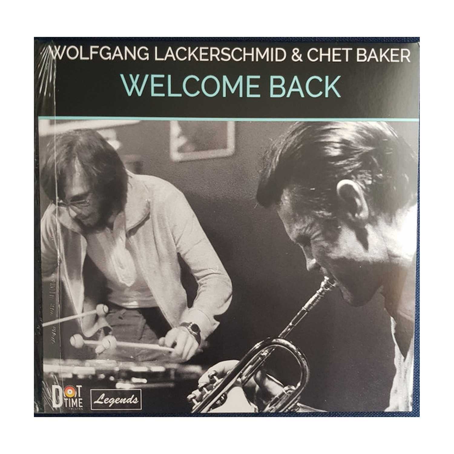 Wolfgang Lackerschmid / Chet Baker - Welcome Back