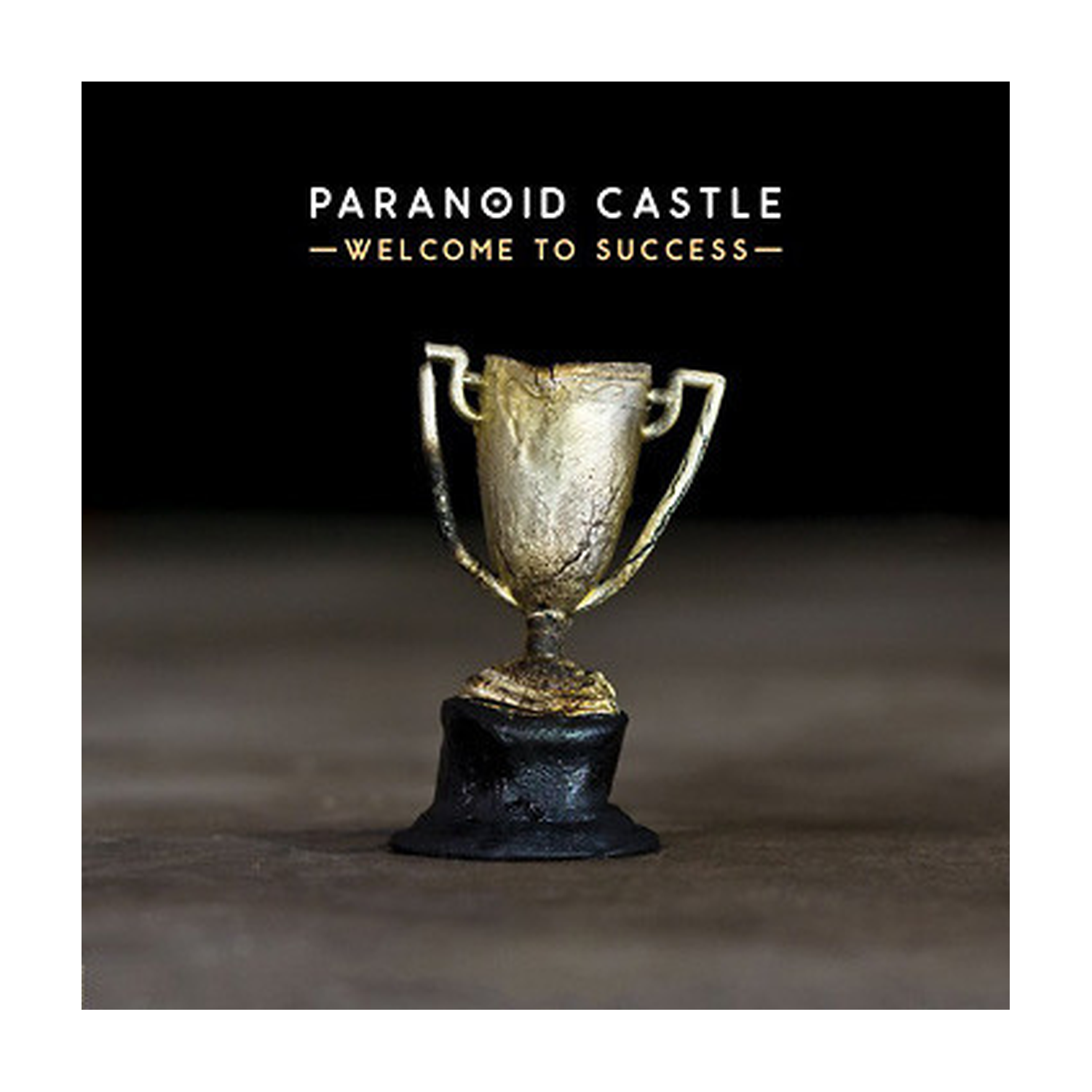 Paranoid Castle - Welcome to Success