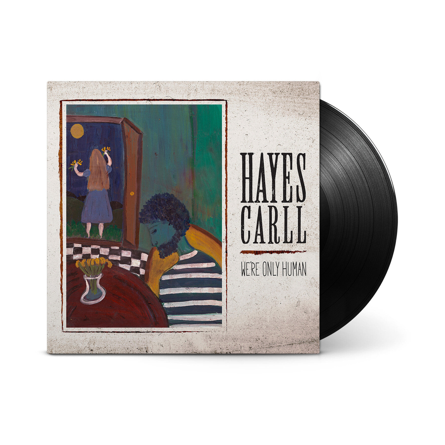 Hayes Carll - We're Only Human