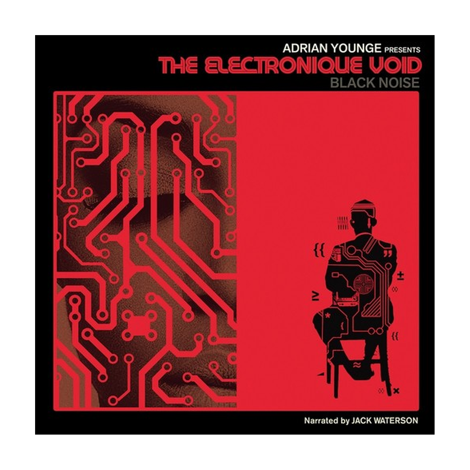 Adrian Presents Younge - Electronique Void: Black Noise