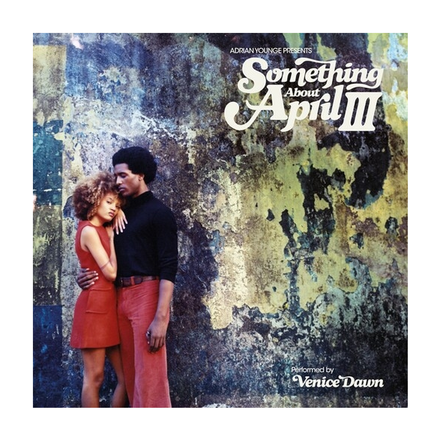 Adrian Younge Presents Something About April III