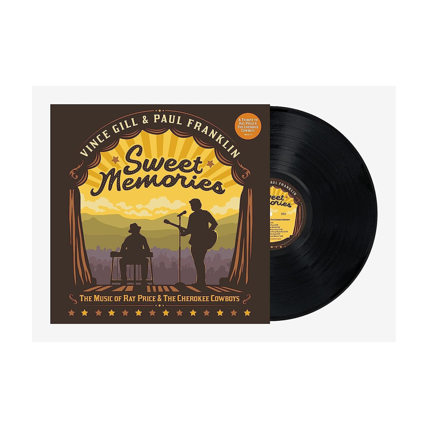 Vince Gill / Paul Franklin - Sweet Memories: The Music Of Ray Price & The Cherokee Cowboys