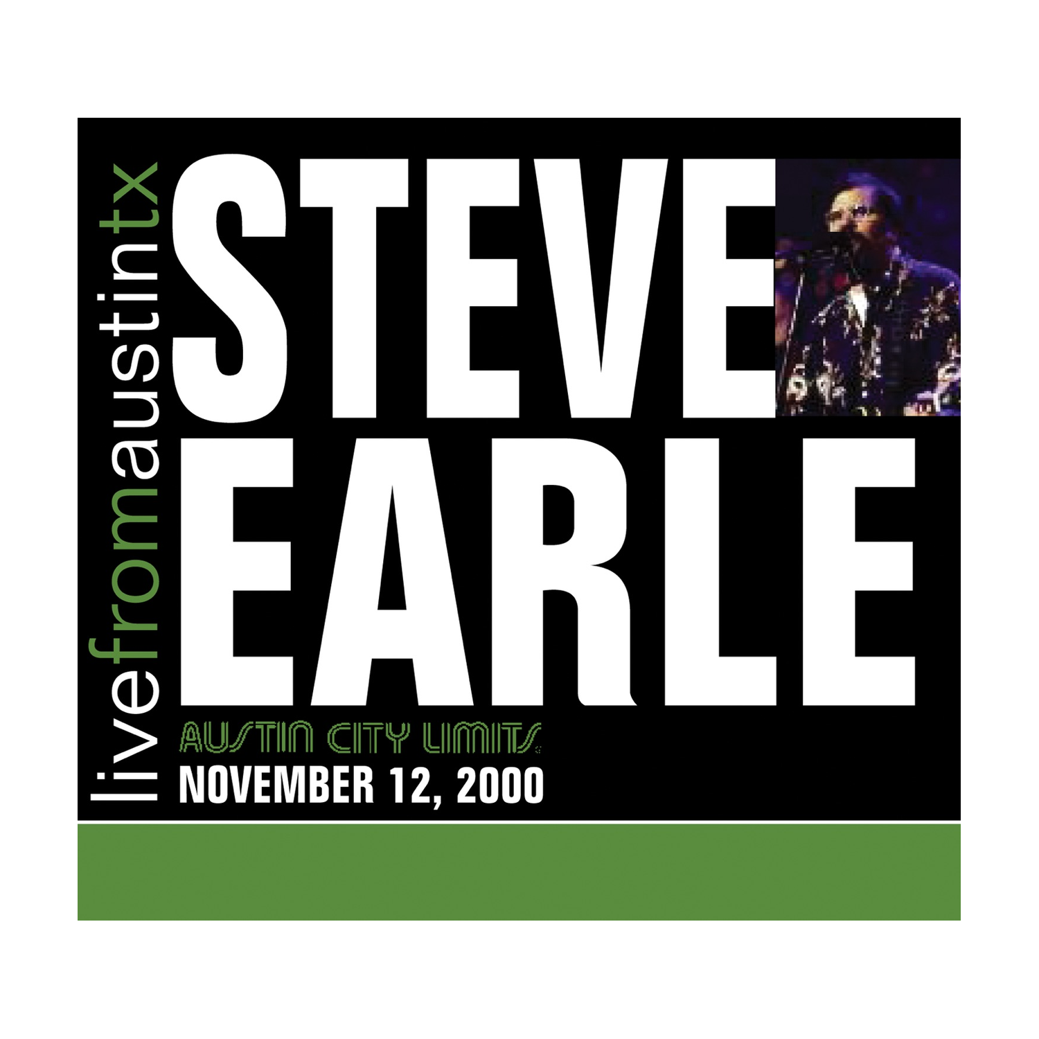 Steve Earle - Live From Austin, TX 2xLP