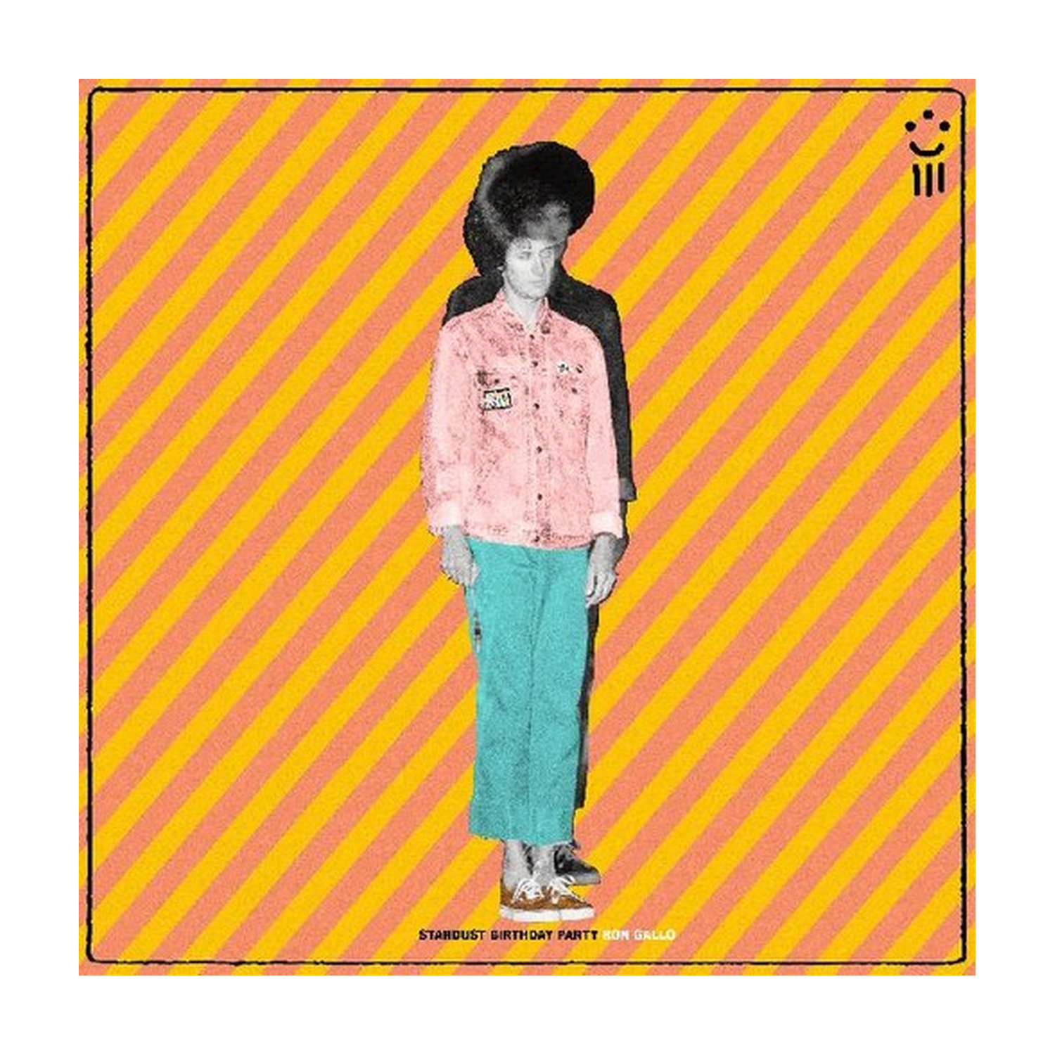 Ron Gallo - Stardust Birthday Party