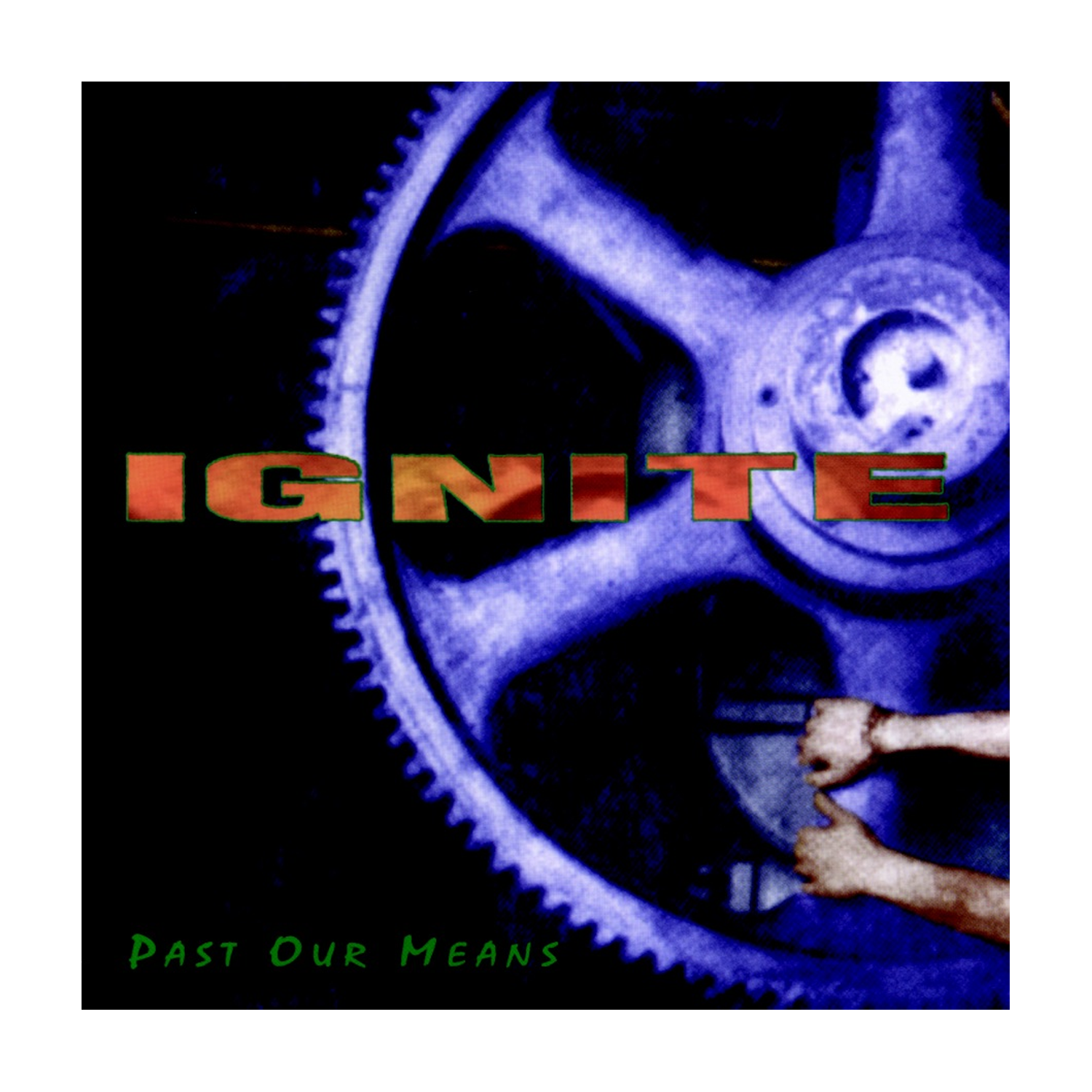 Ignite - Past Our Means