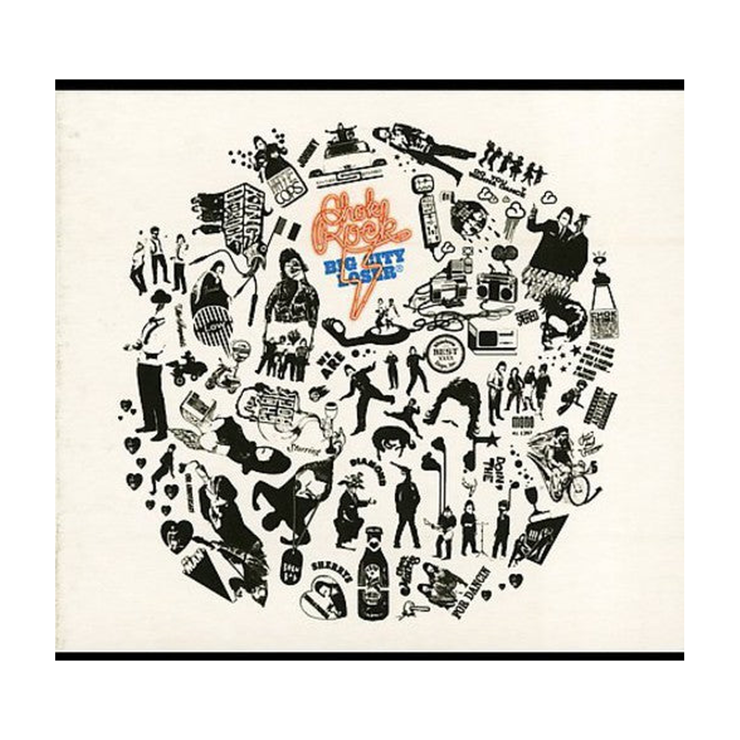 Chok Rock - Big City Loser