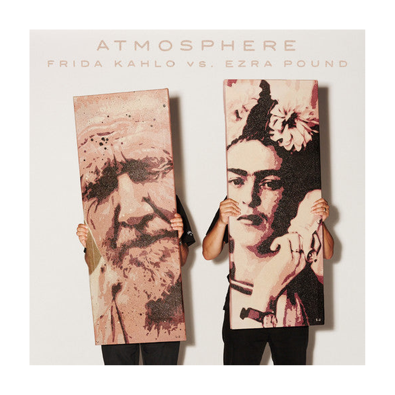 Atmosphere - Frida Kahlo Vs. Ezra Pound 7x7 (Limited Edition)
