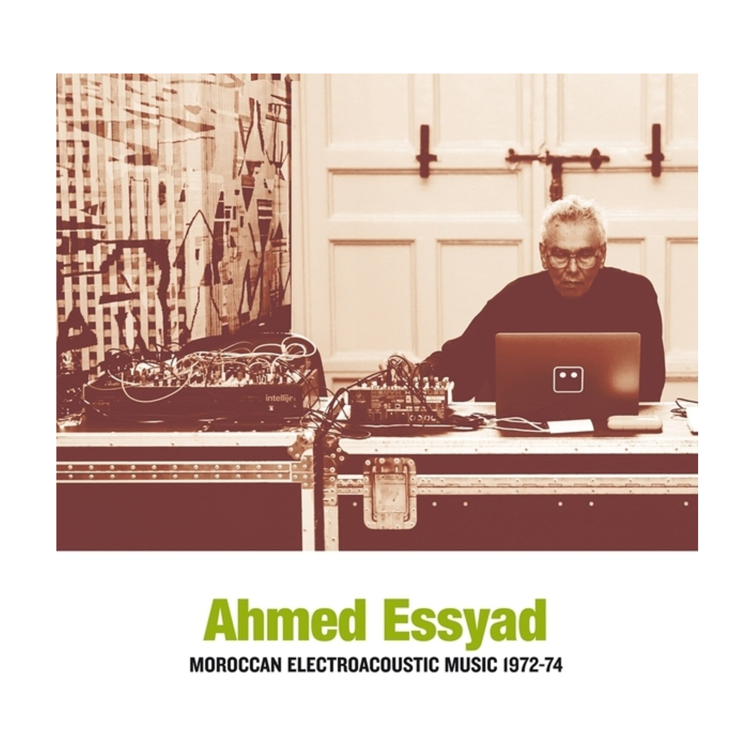Ahmed Essyad - Moroccan Electroacoustic Music 1972-74