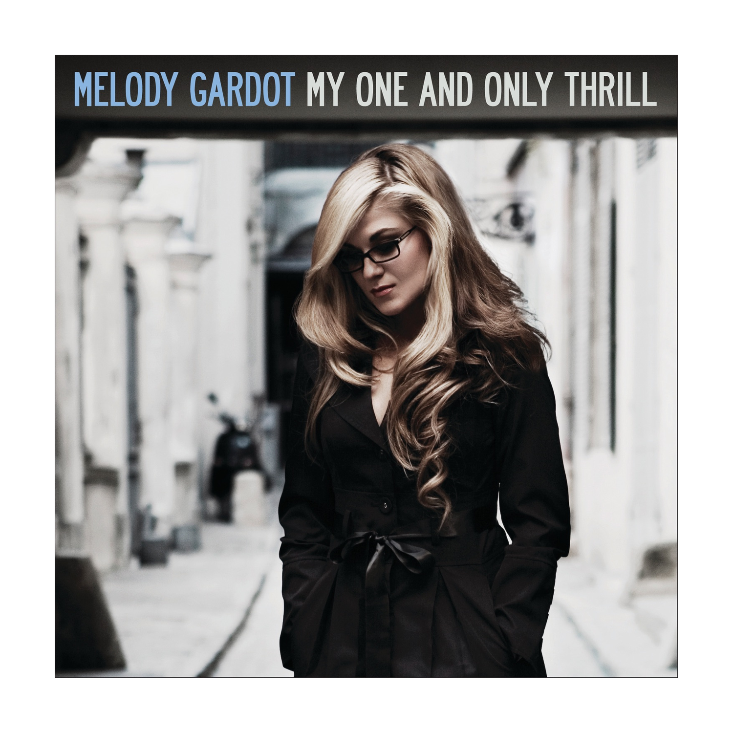 Melody Gardot - My One and Only Thrill