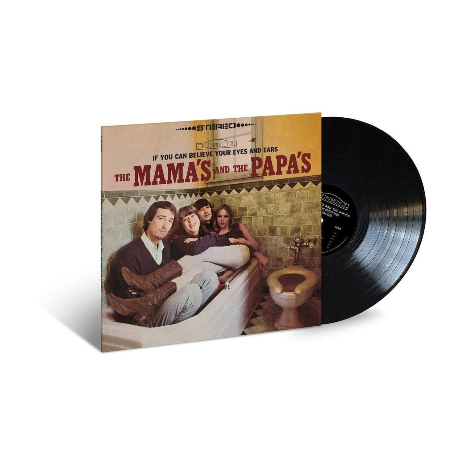 Mamas & Papas - If You Can Believe Your Eyes And Ears