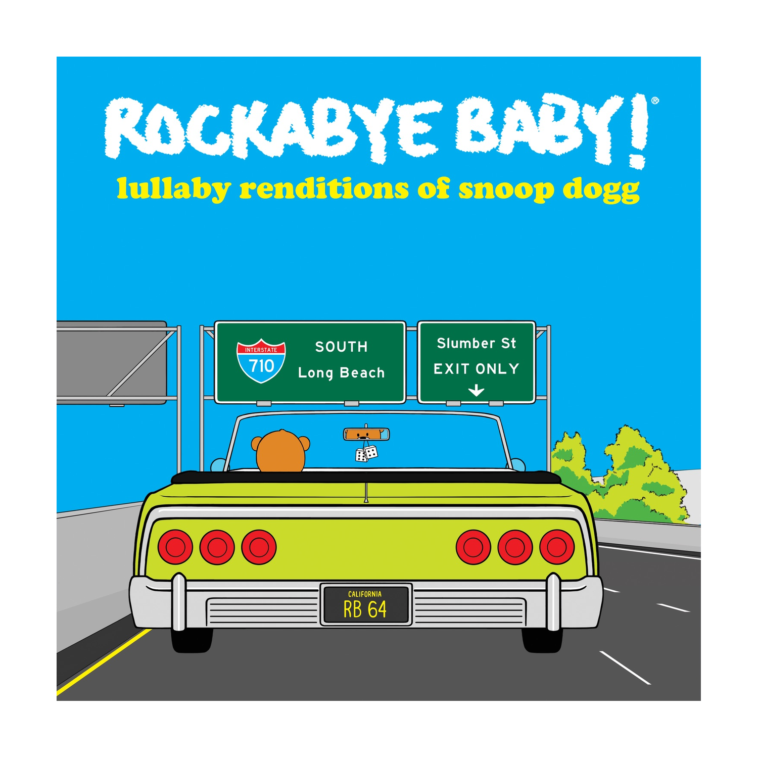 Rockabye Baby! - Lullaby Renditions Of Snoop Dogg