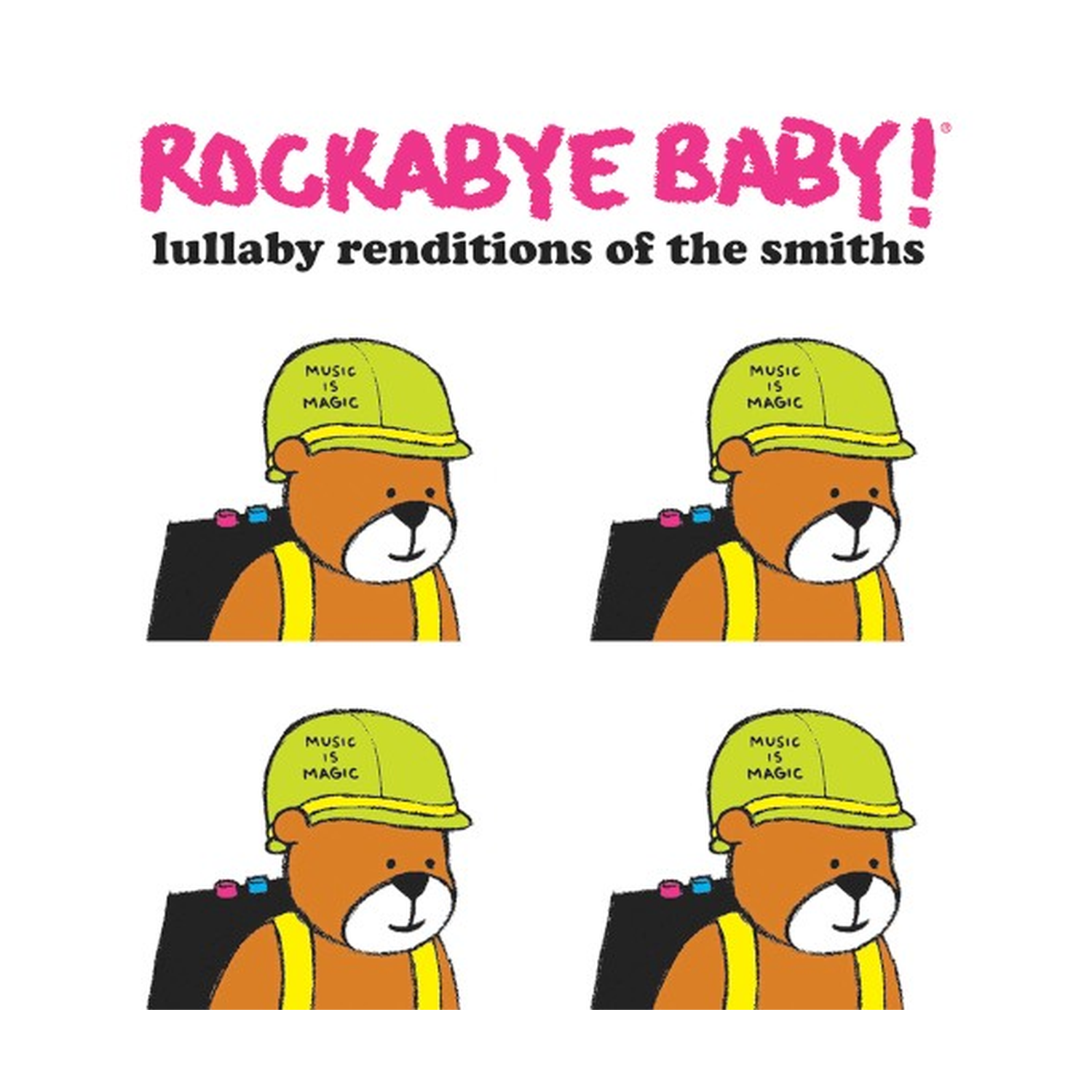 Rockabye Baby! - Lullaby Renditions of the Smiths