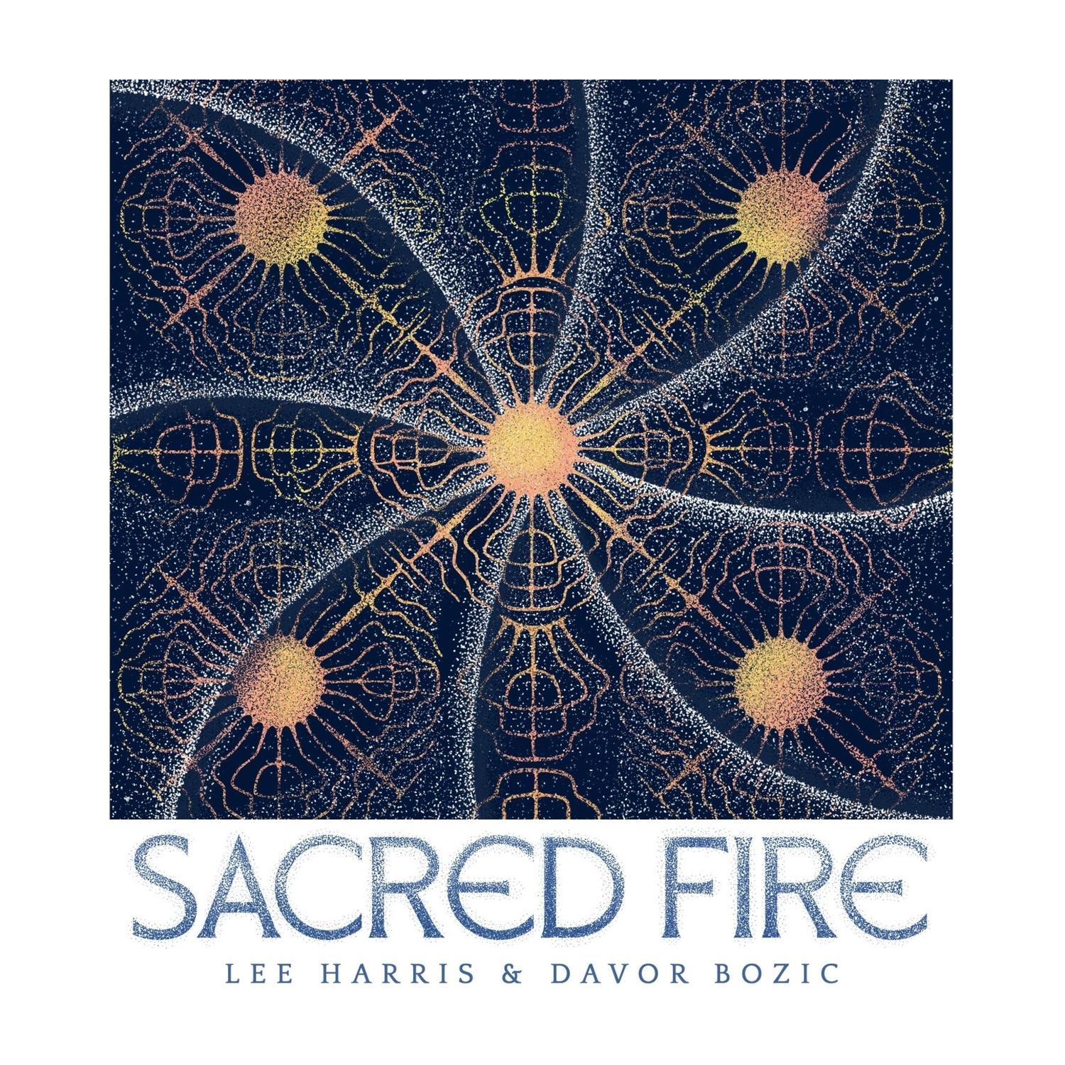Lee Harris / Davor Bozic - Sacred Fire