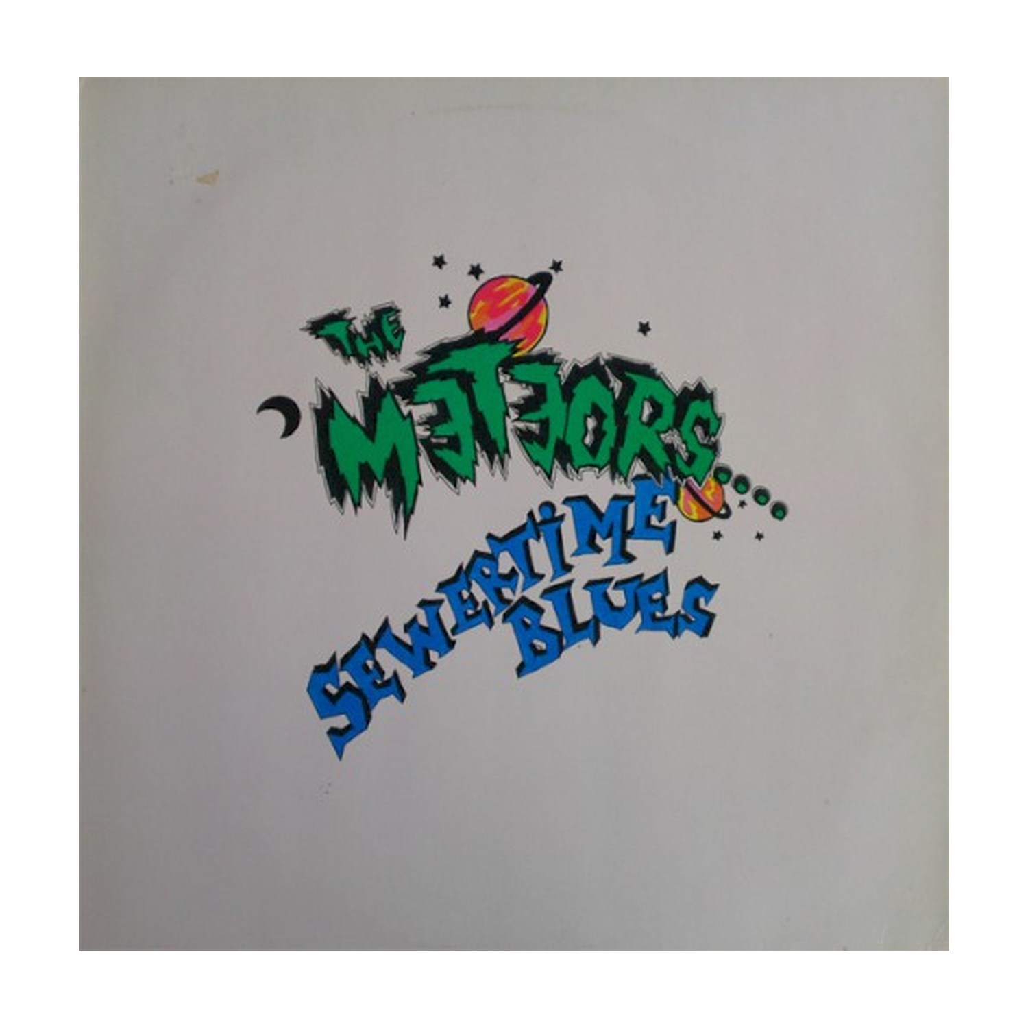 Meteors - Sewertime Blues