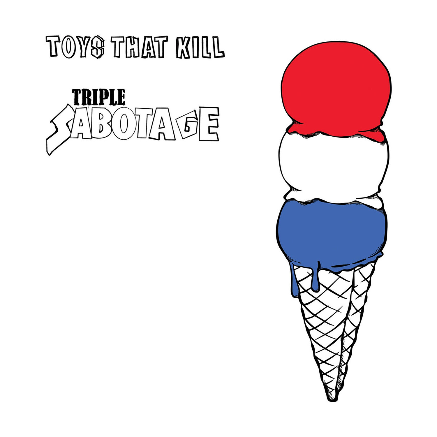 Toys That Kill - Triple Sabotage