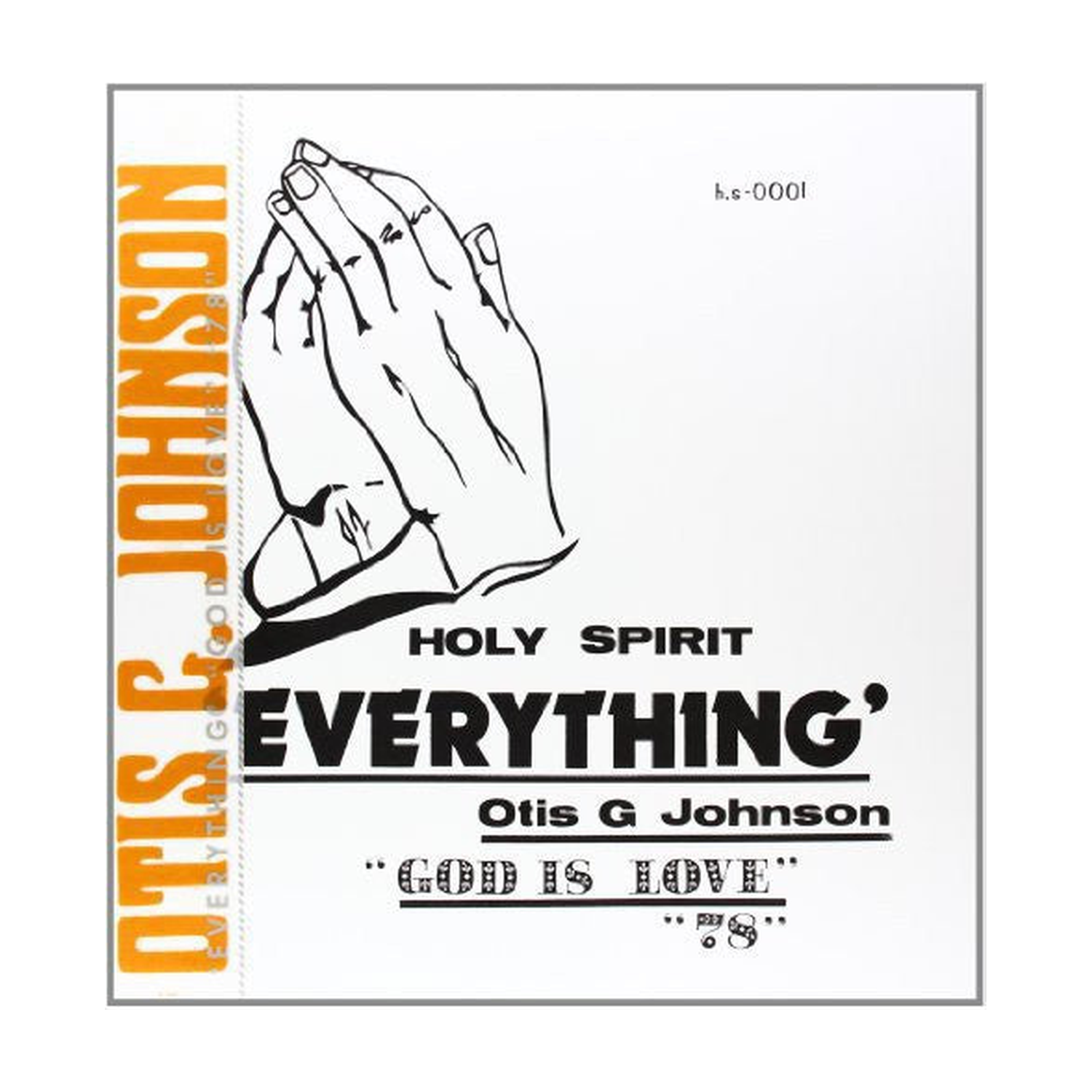 Otis G Johnson - Everything-God Is Love 78