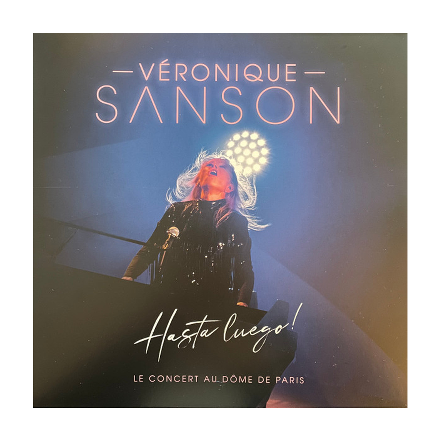 Veronique Sanson - Hasta Luego Le Concert Au Dome De Pari 2xLP