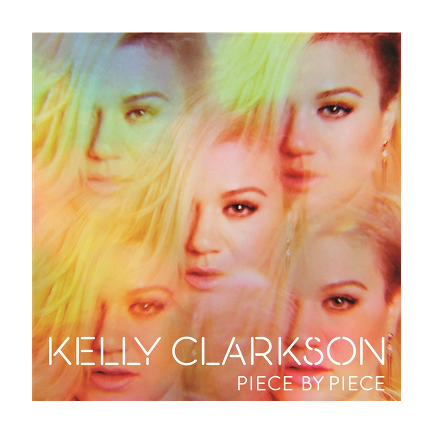 Kelly Clarkson - Piece By Piece