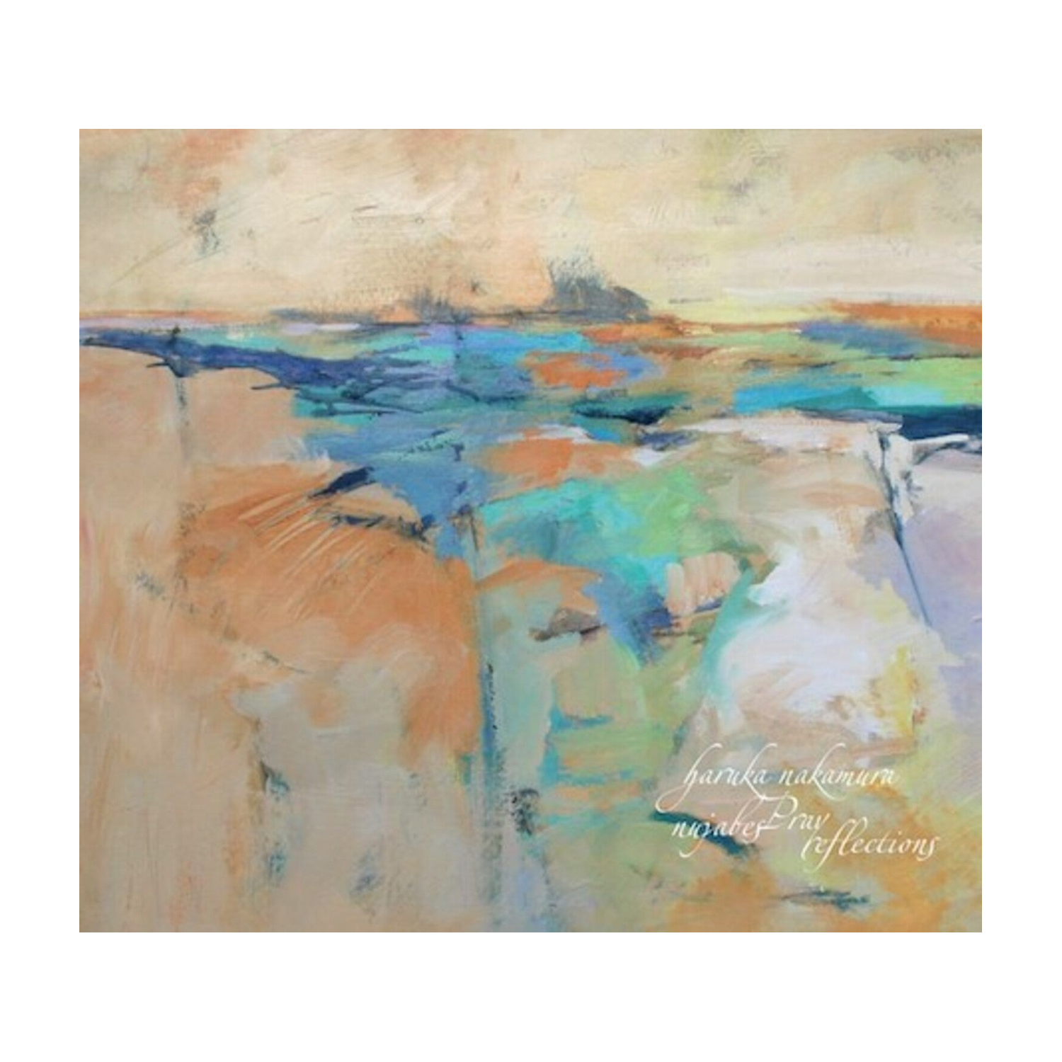 Haruka Nakamura - Nujabes Pray Reflections (Reissue)