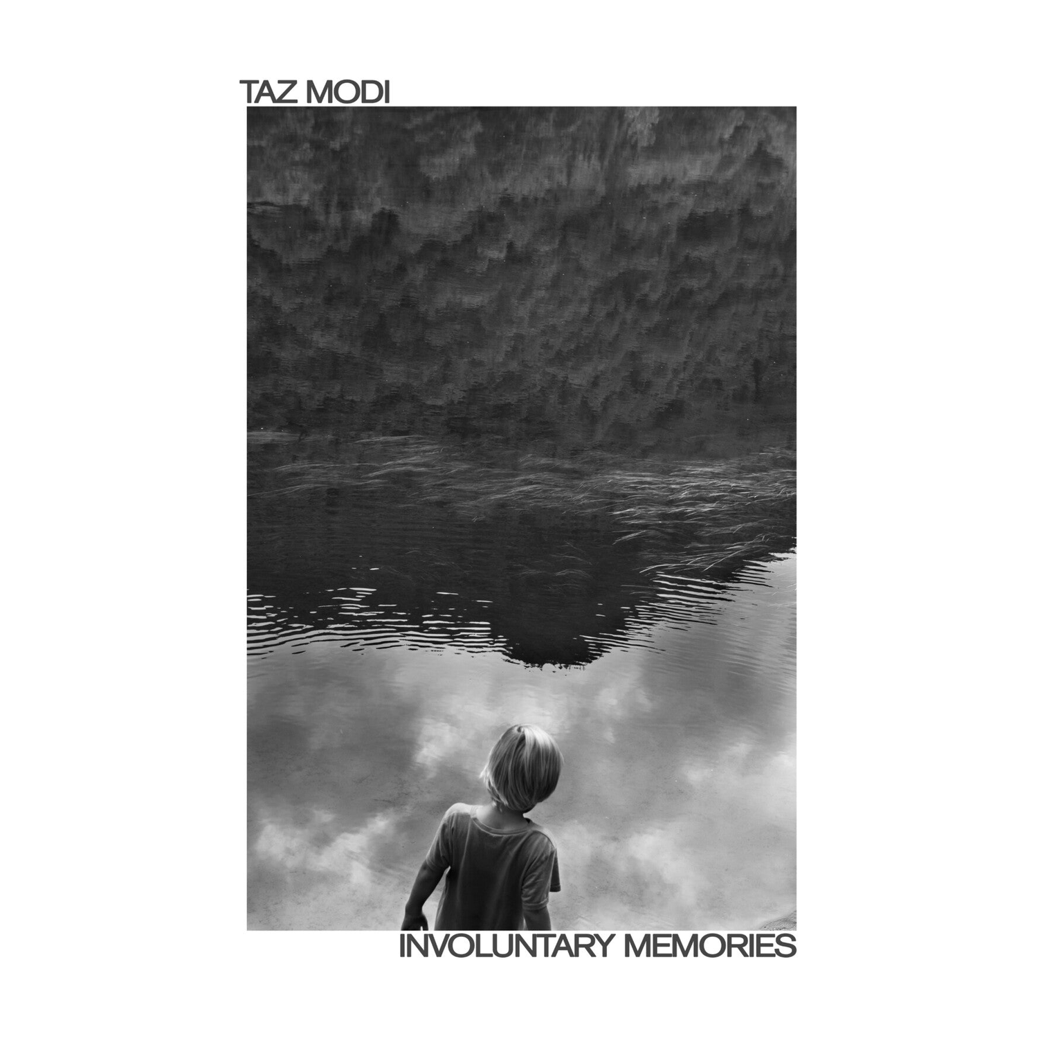 Taz Modi - Involuntary Memories