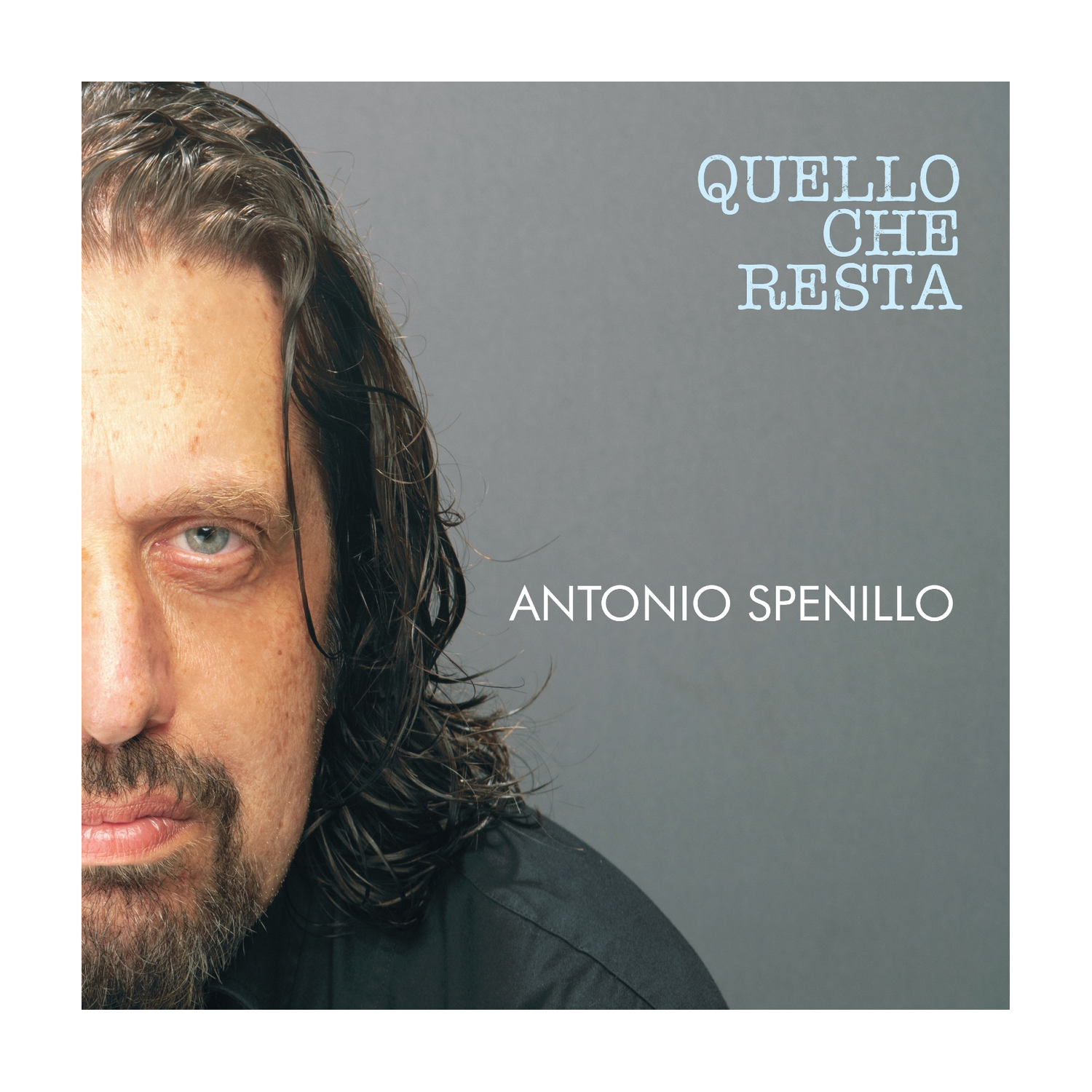 Antonio Spenillo - Quello Che Resta