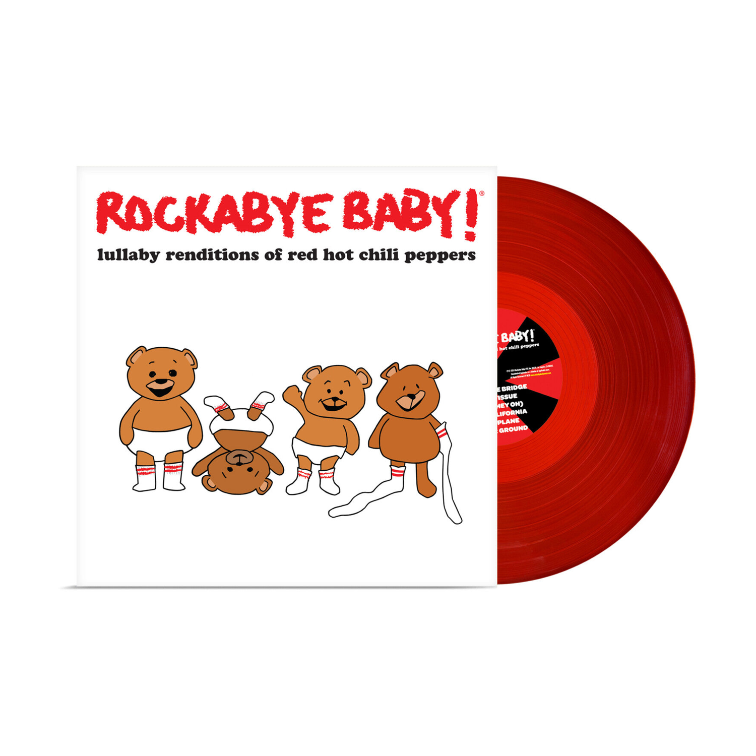 Rockabye Baby! - Lullaby Renditions Of Red Hot Chili Peppers (Red Vinyl)