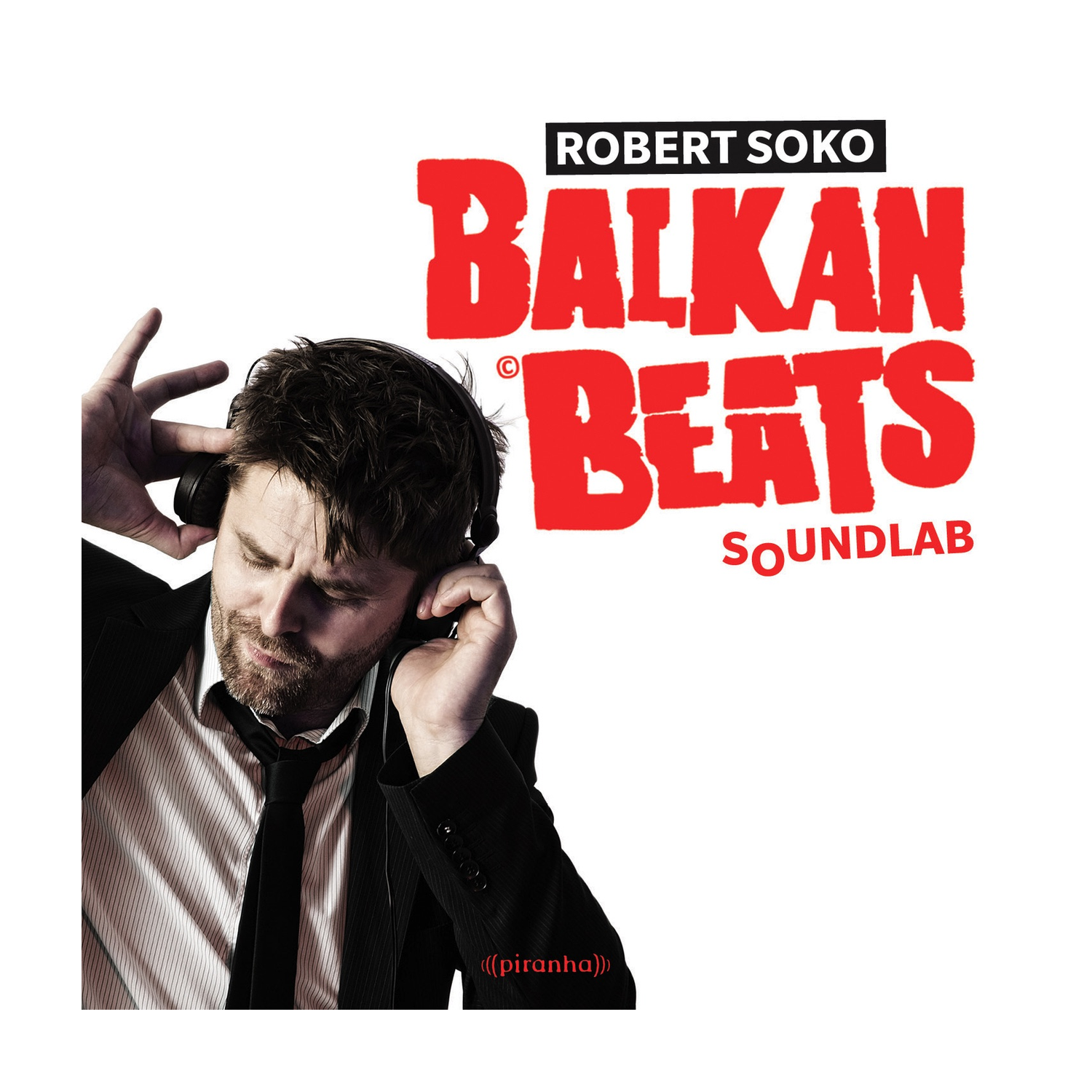 Robert Soko - Balkanbeats Soundlab