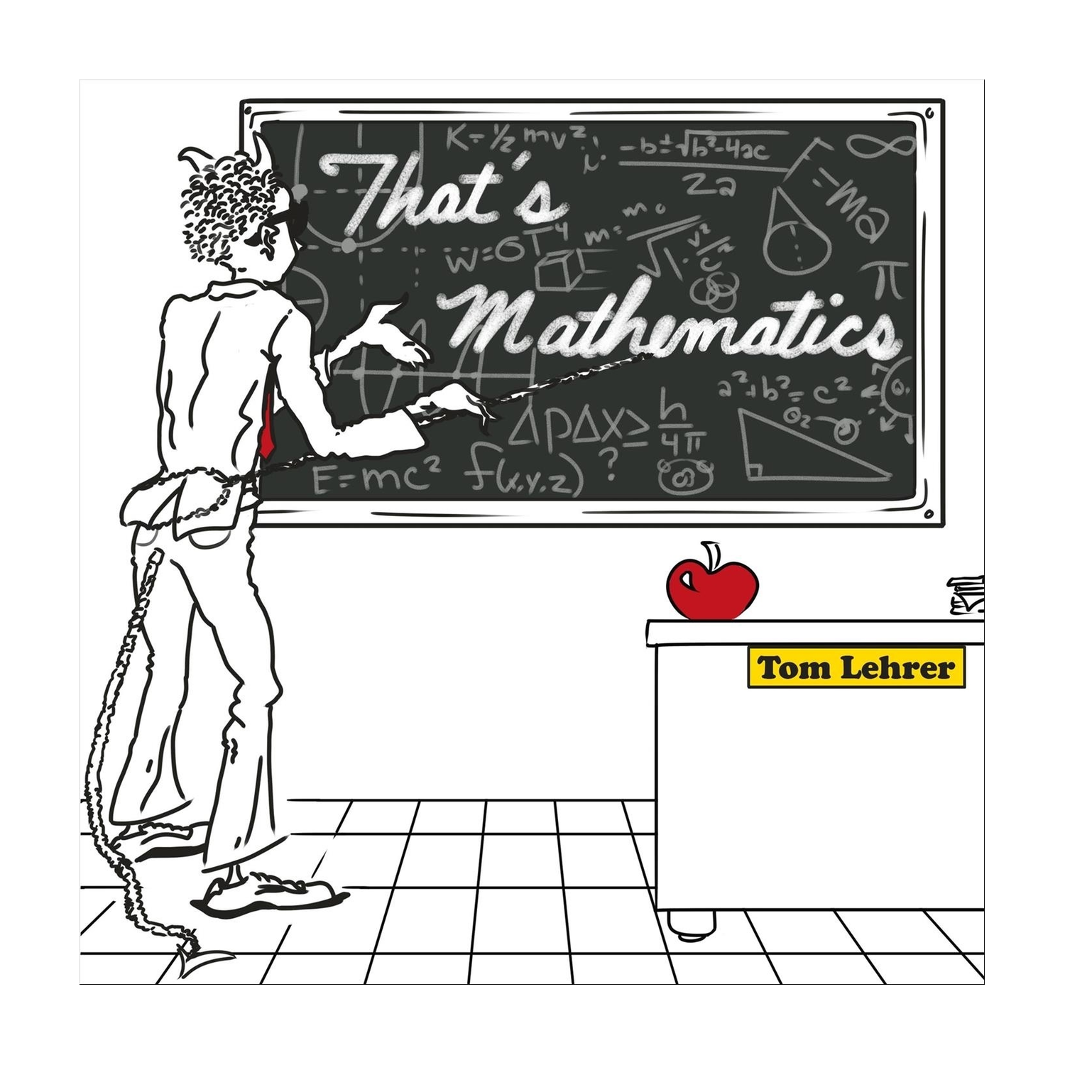 Tom Lehrer - That'S Mathematics / I Got It From Agnes (Yellow Vinyl)
