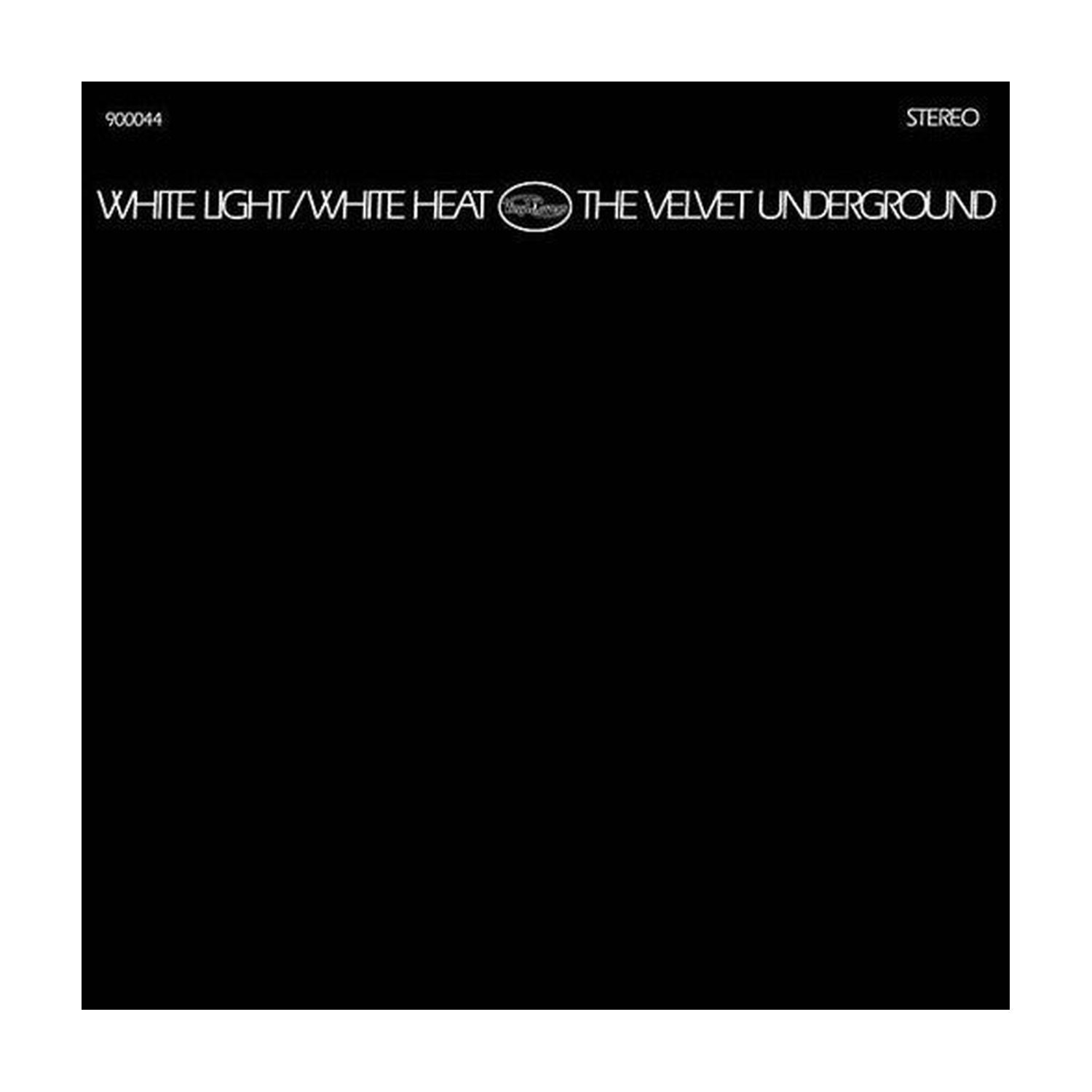 Velvet Underground - White Light / White Heat