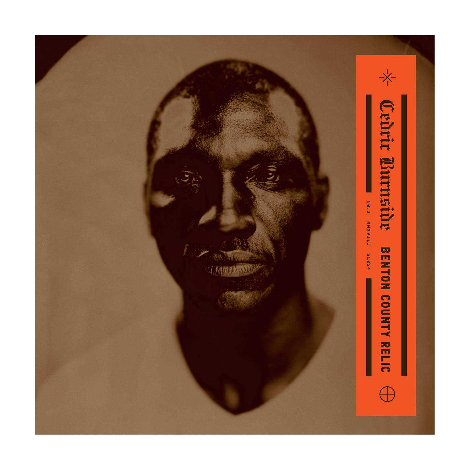 Cedric Burnside - Benton County Relic
