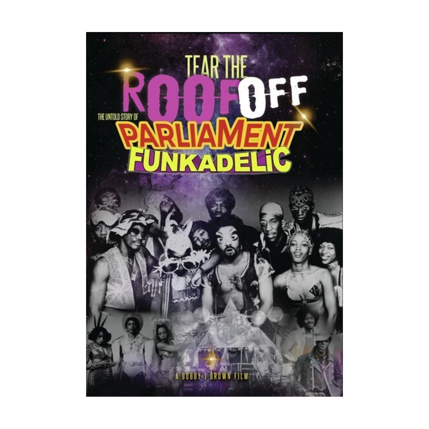 Tear The Roof Off: The Untold Story Of Parliament Funkadelic