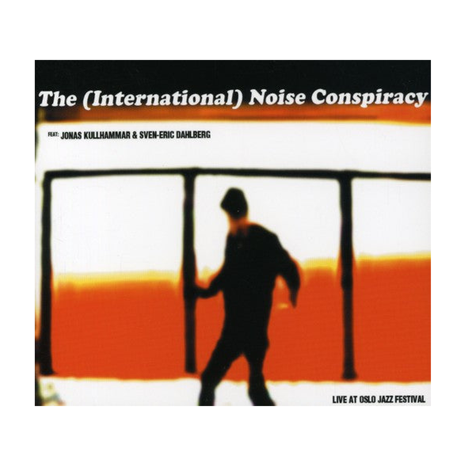 International Noise Conspiracy - Live at Oslo Jazz Festival (CD)