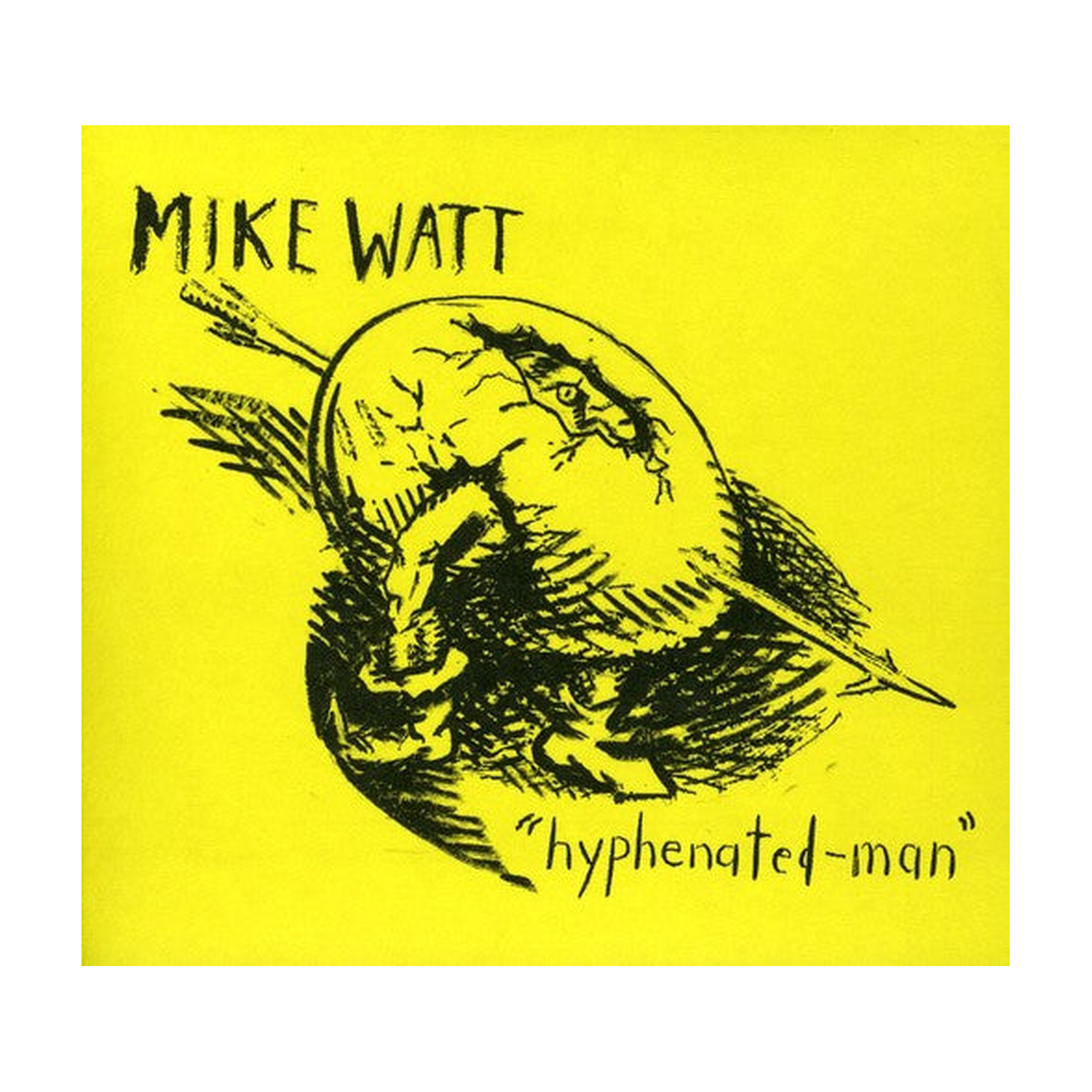 Mike Watt - Hyphenated-Man (CD) — CD album cover