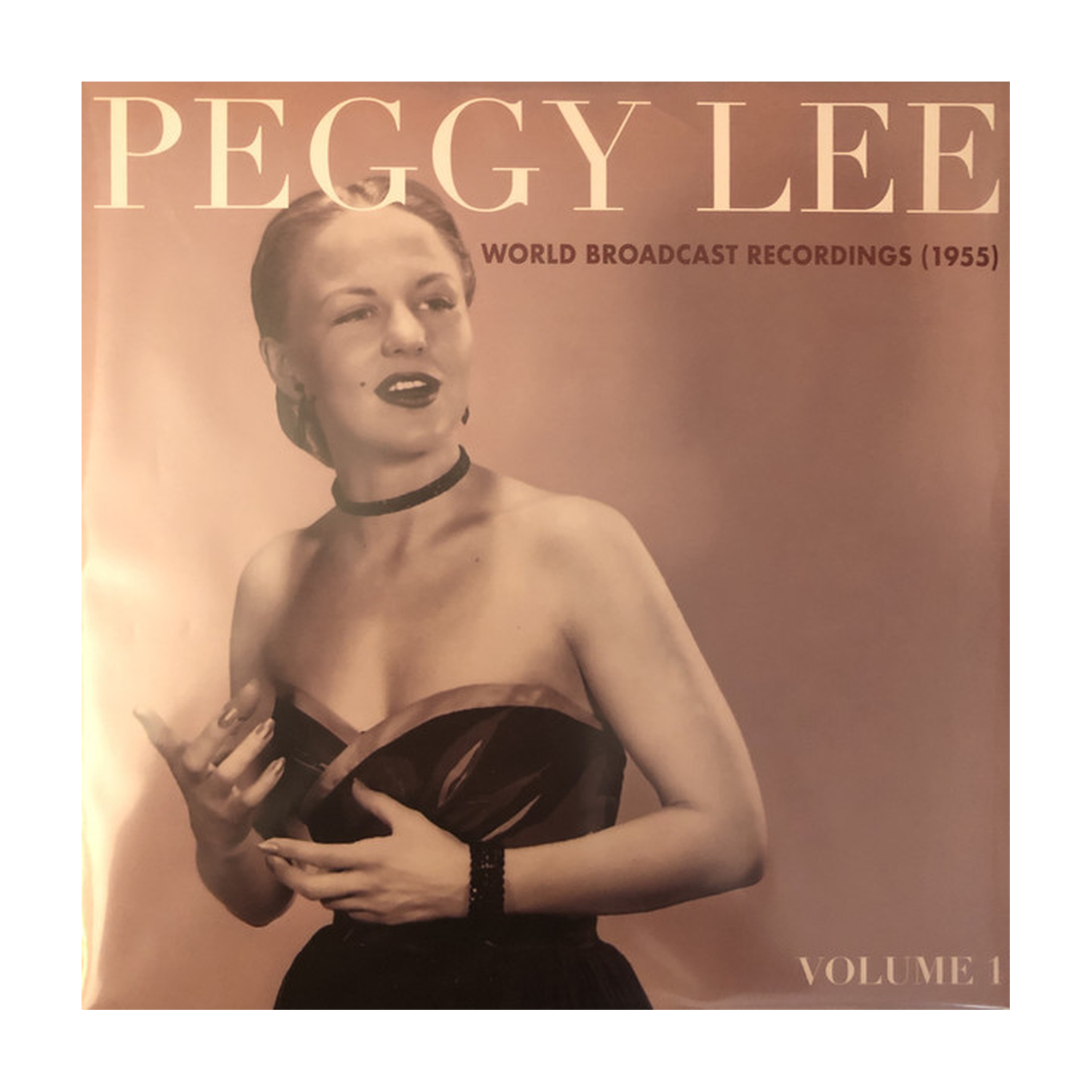 Peggy Lee - World Broadcast Recordings 1955, Vol.1