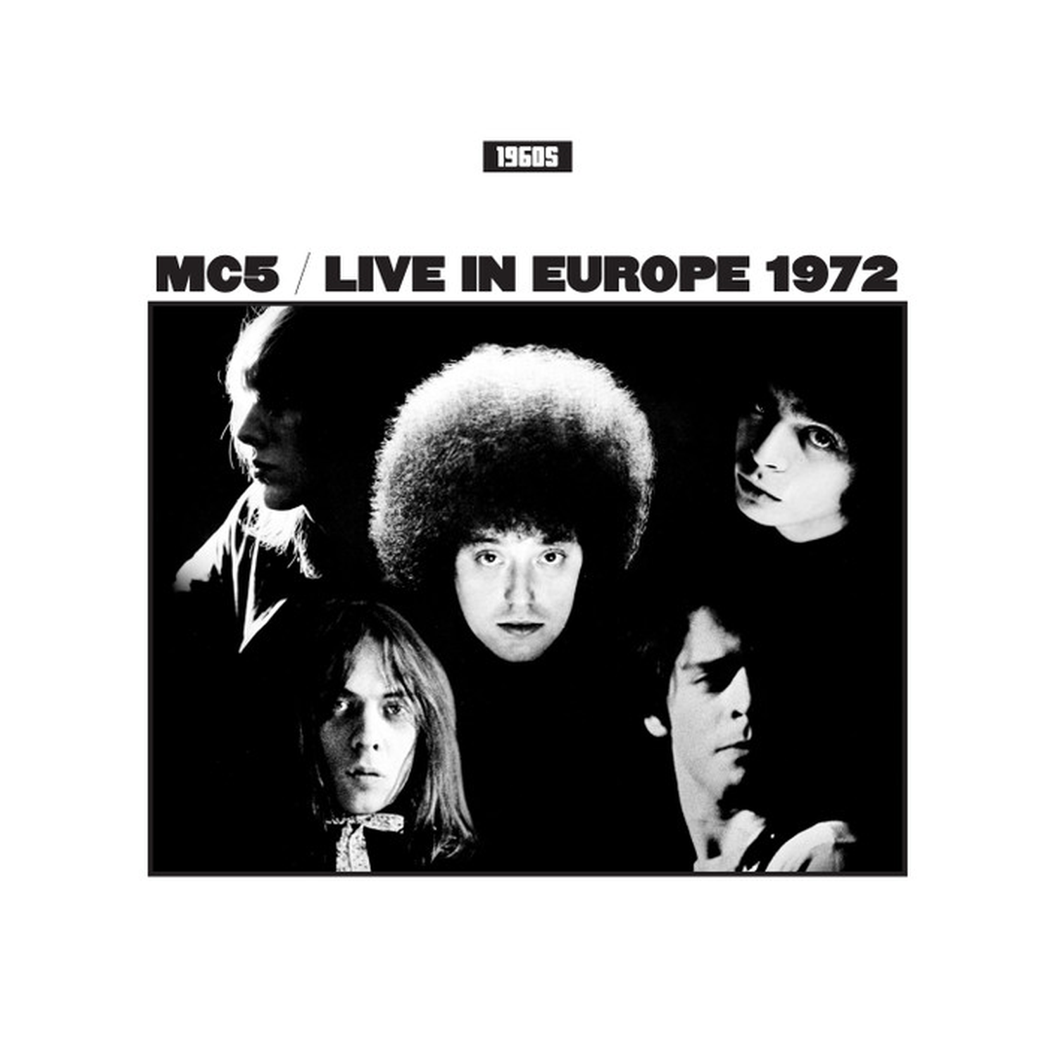 MC5 - Live in Europe 1972