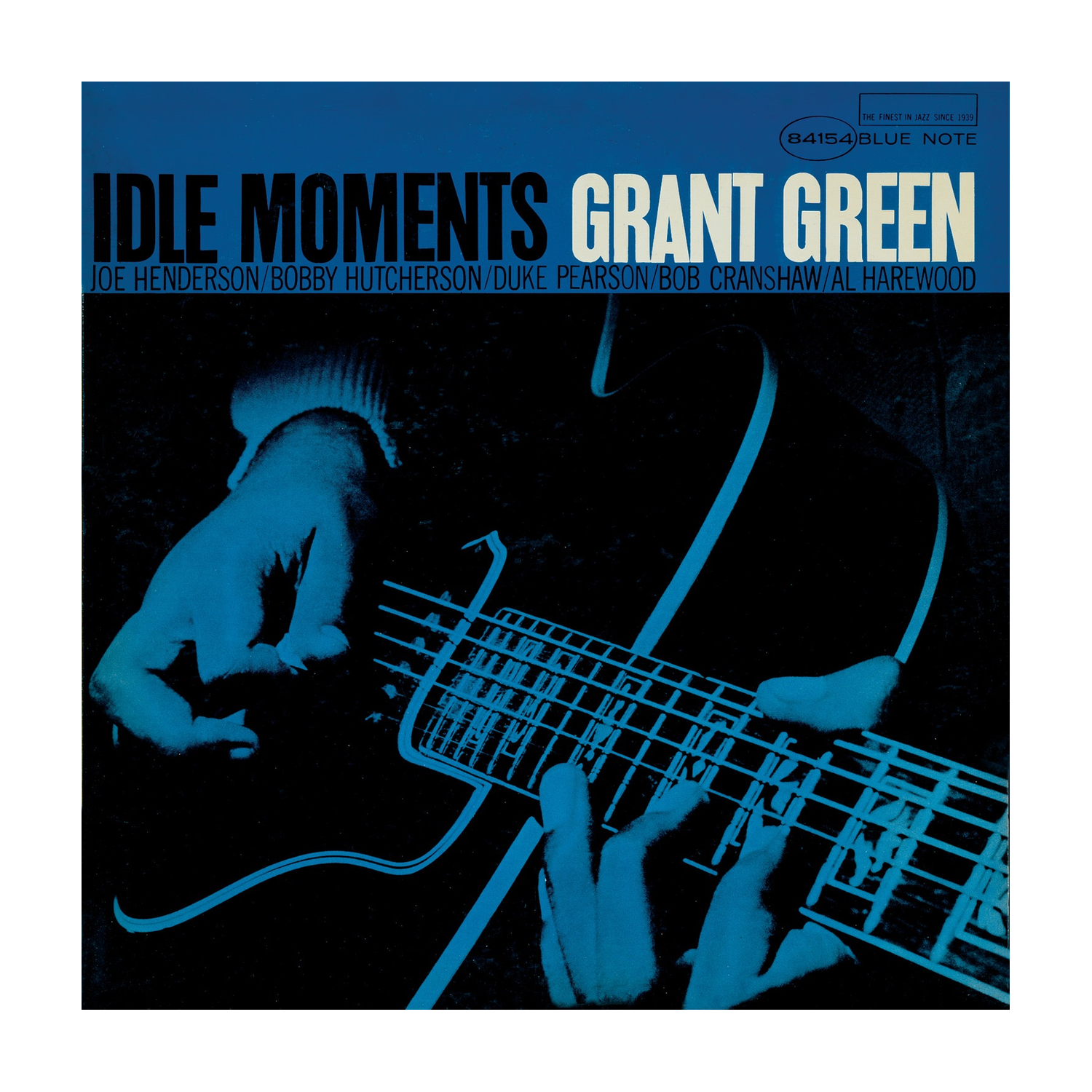 Grant Green - Idle Moments (Blue Note Essentials Series)