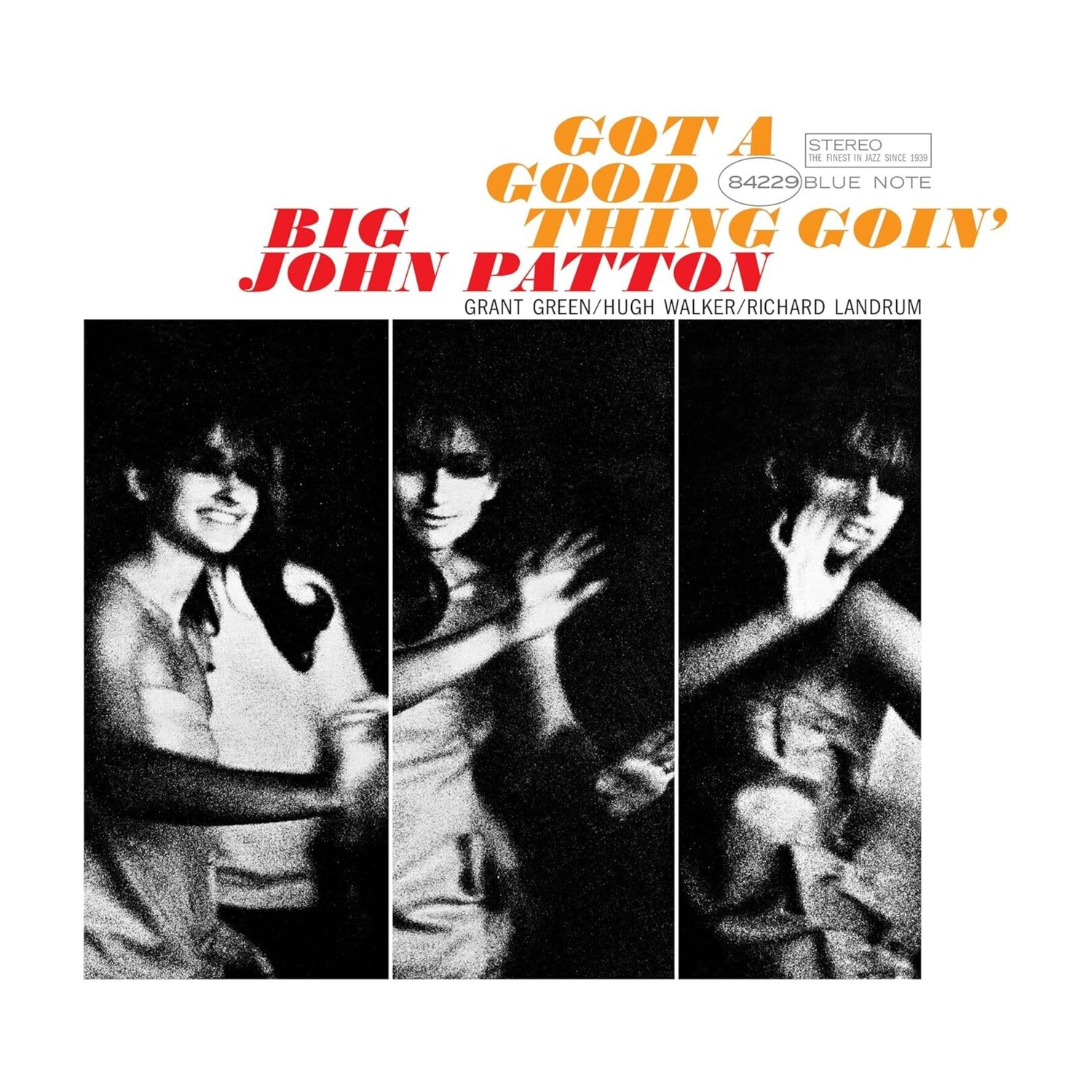 John Patton - Got A Good Thing Goin' — vinyl LP album cover