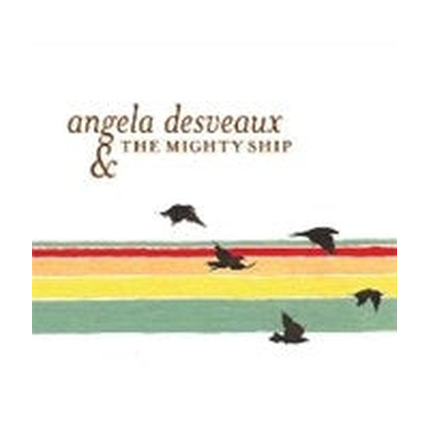 Angela Desveaux & the Mighty Ship — vinyl LP album cover