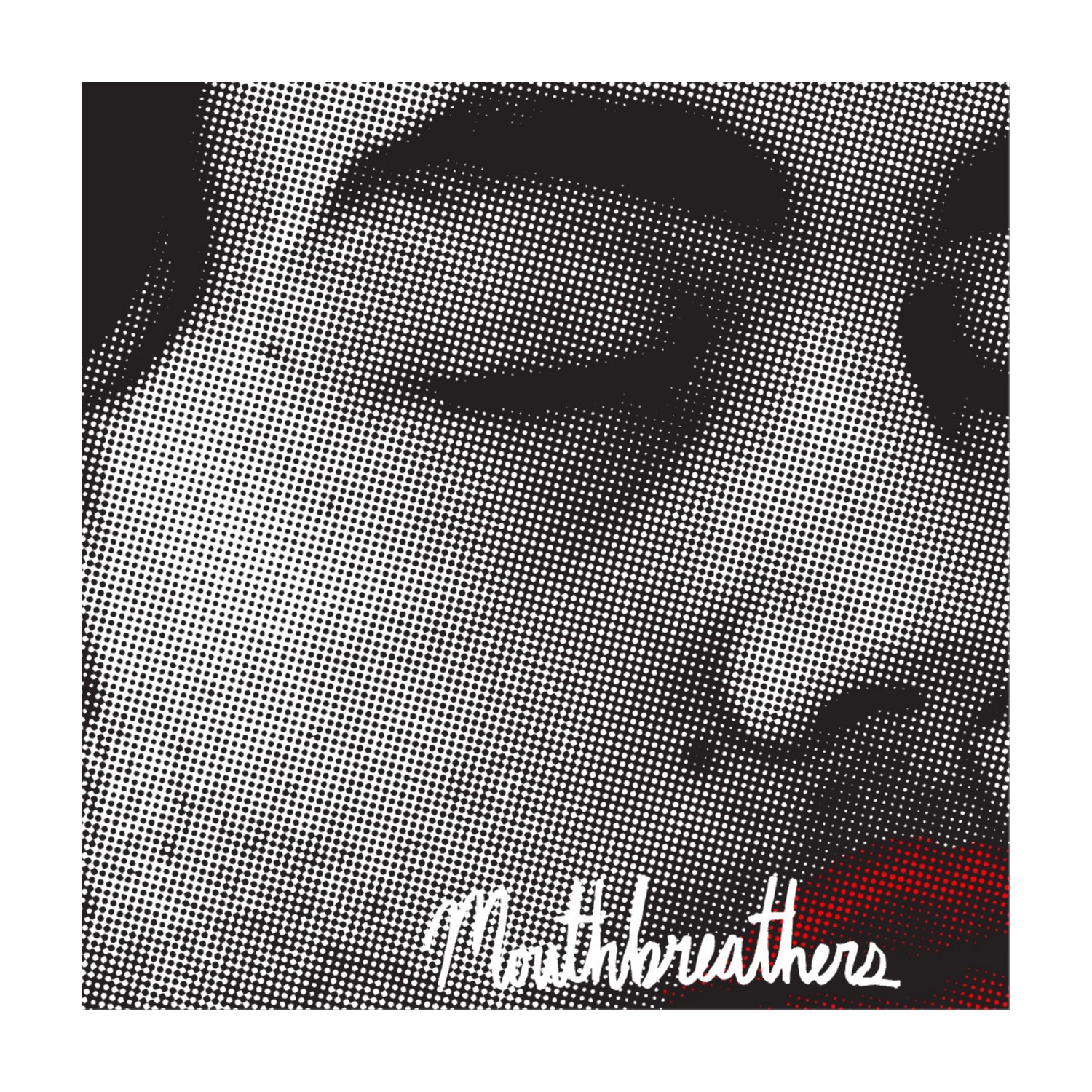 Mouthbreathers - Nowhere